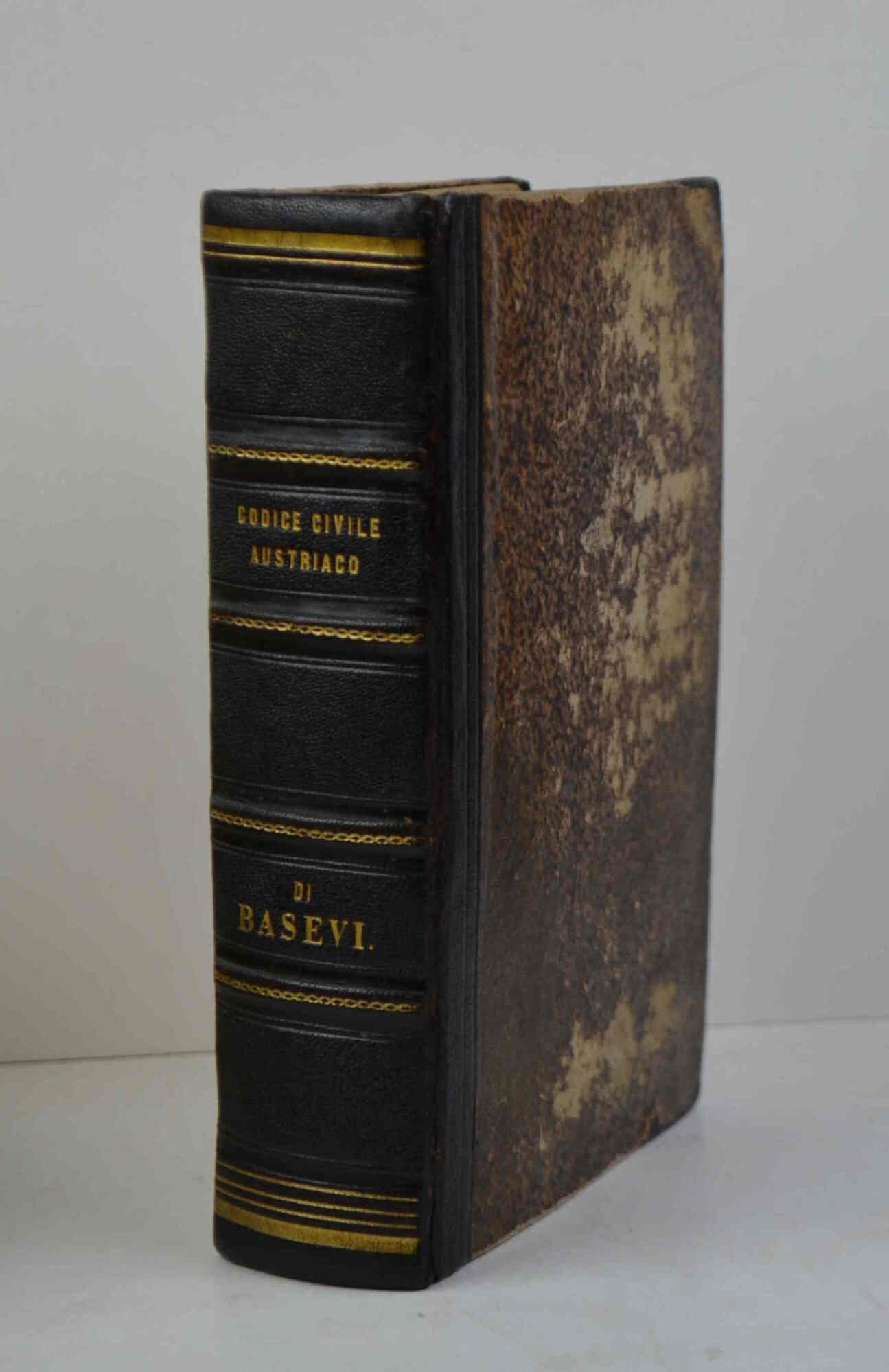 Annotazioni pratiche al codice civile austriaco... Sesta edizione notevolmente aumentata …