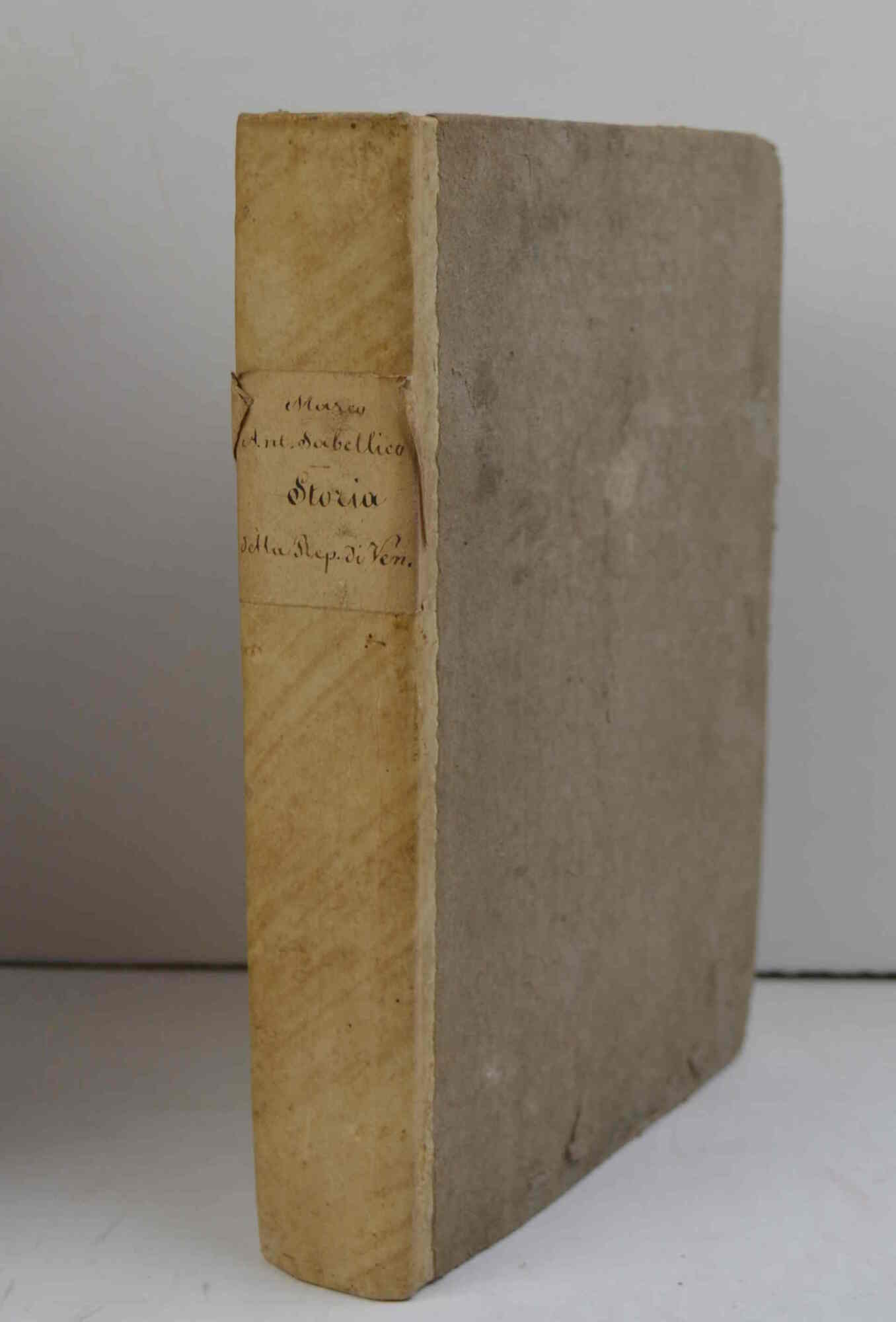 Dell'Historia vinitiana... Libri XXXIII. Coll'aggiunta de gli Epitomi di nuovo …