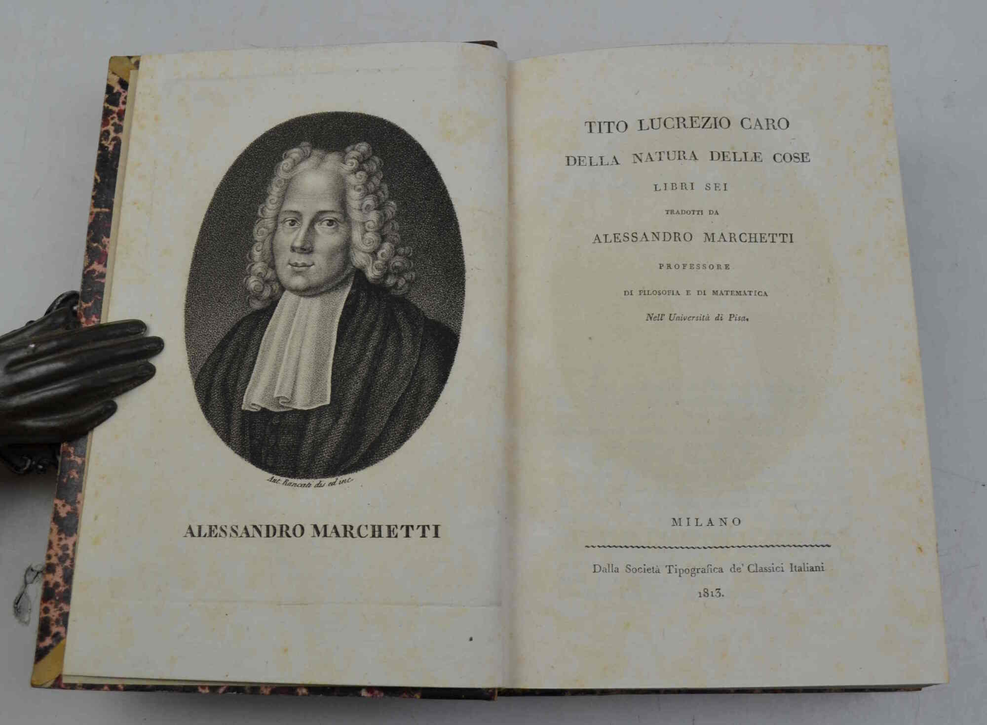 Della natura delle cose. Libri sei tradotti da Alessandro Marchetti...