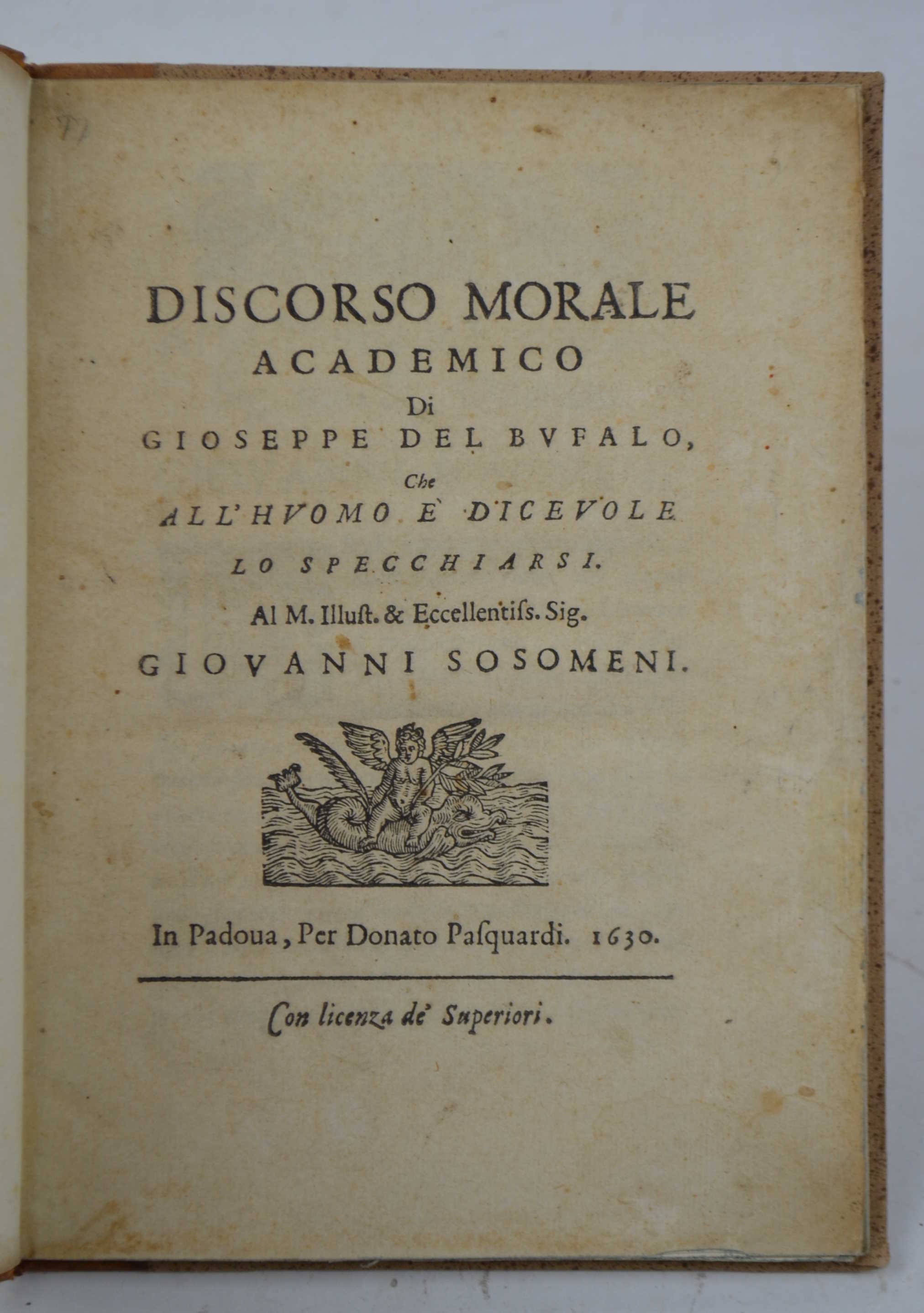 Discorso morale academico… che all'huomo é dicevole lo specchiarsi…