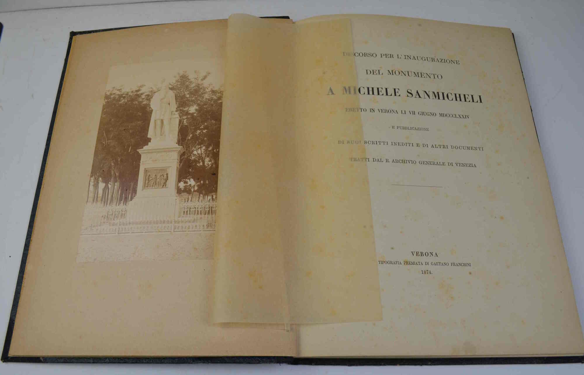 Discorso per l'inaugurazione del monumento a Michele Sanmicheli eretto in …