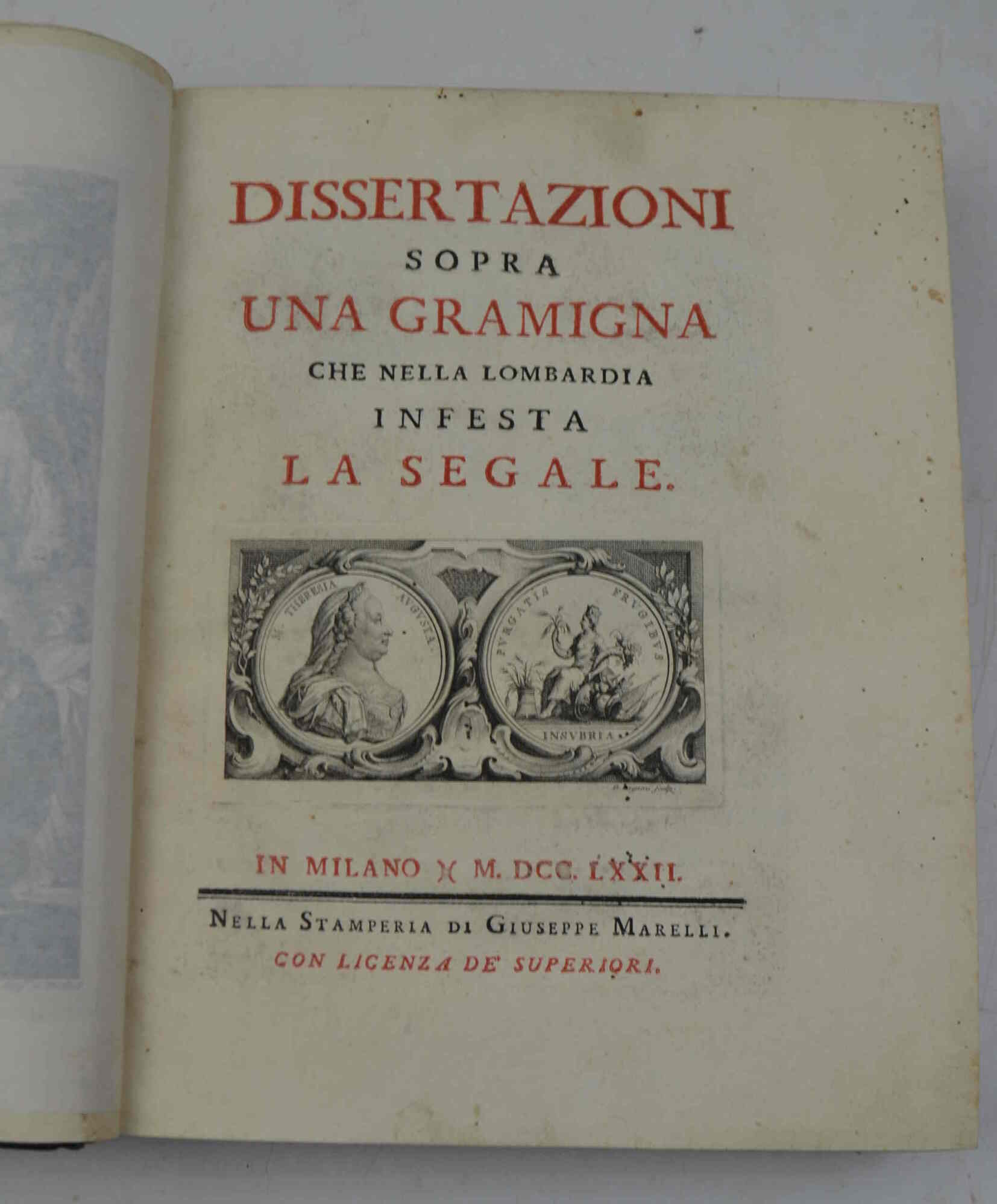 Dissertazioni sopra una gramigna che nella Lombardia infesta la segale.