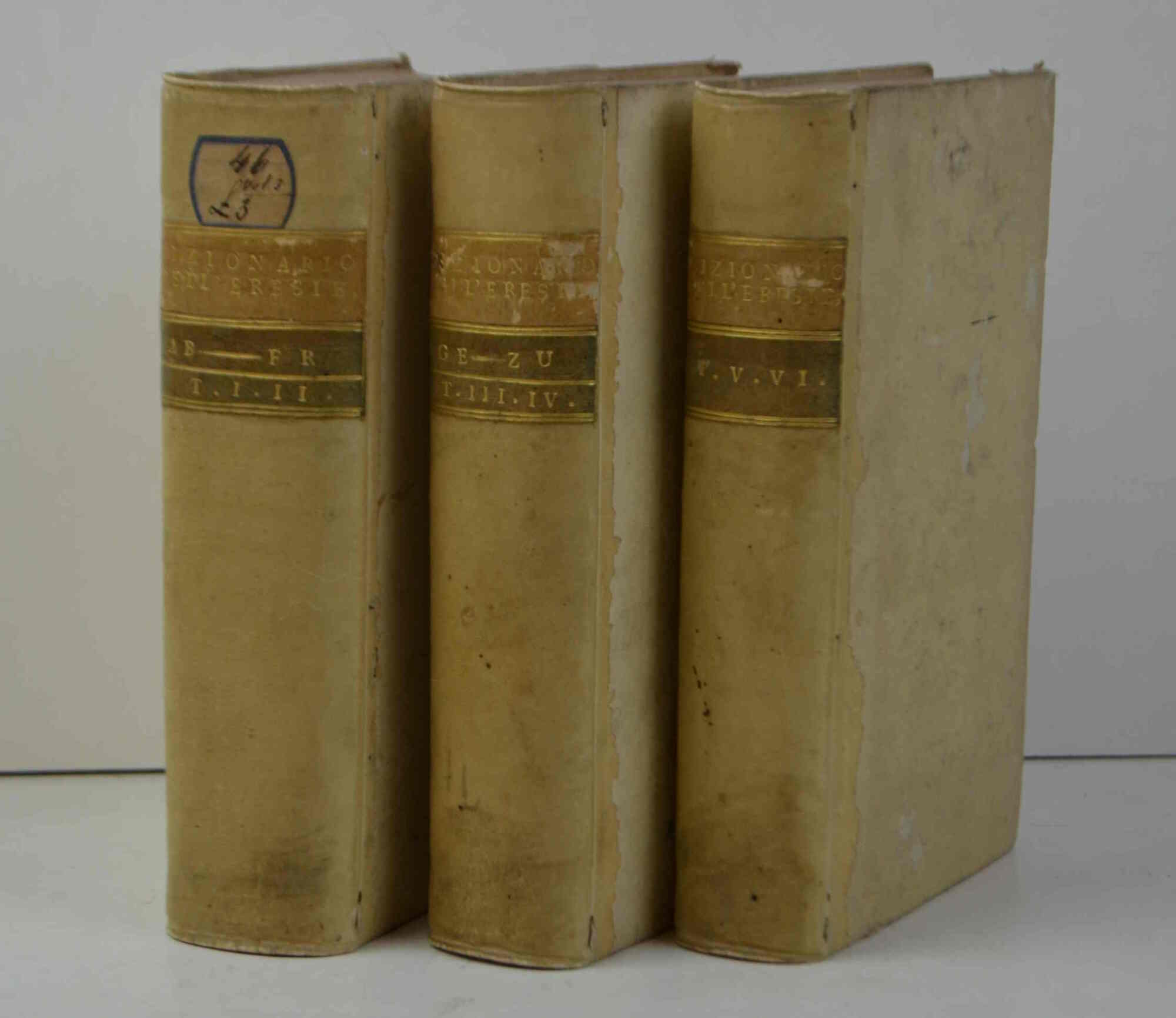 Dizionario dell'Eresie, degli Errori, e degli Scismi, o sia Memorie …