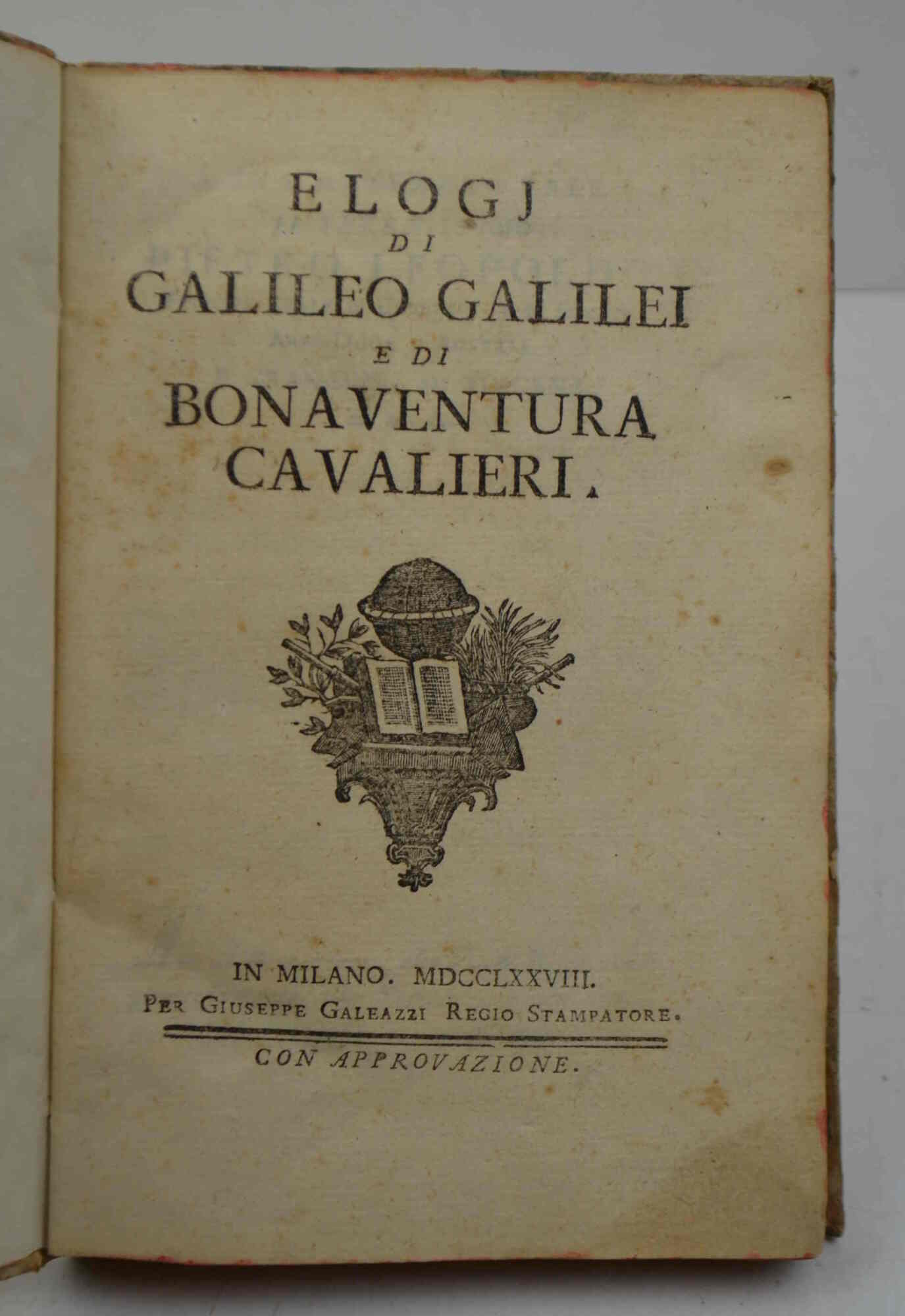 Elogj di Galileo Galilei e di Bonaventura Cavalieri.