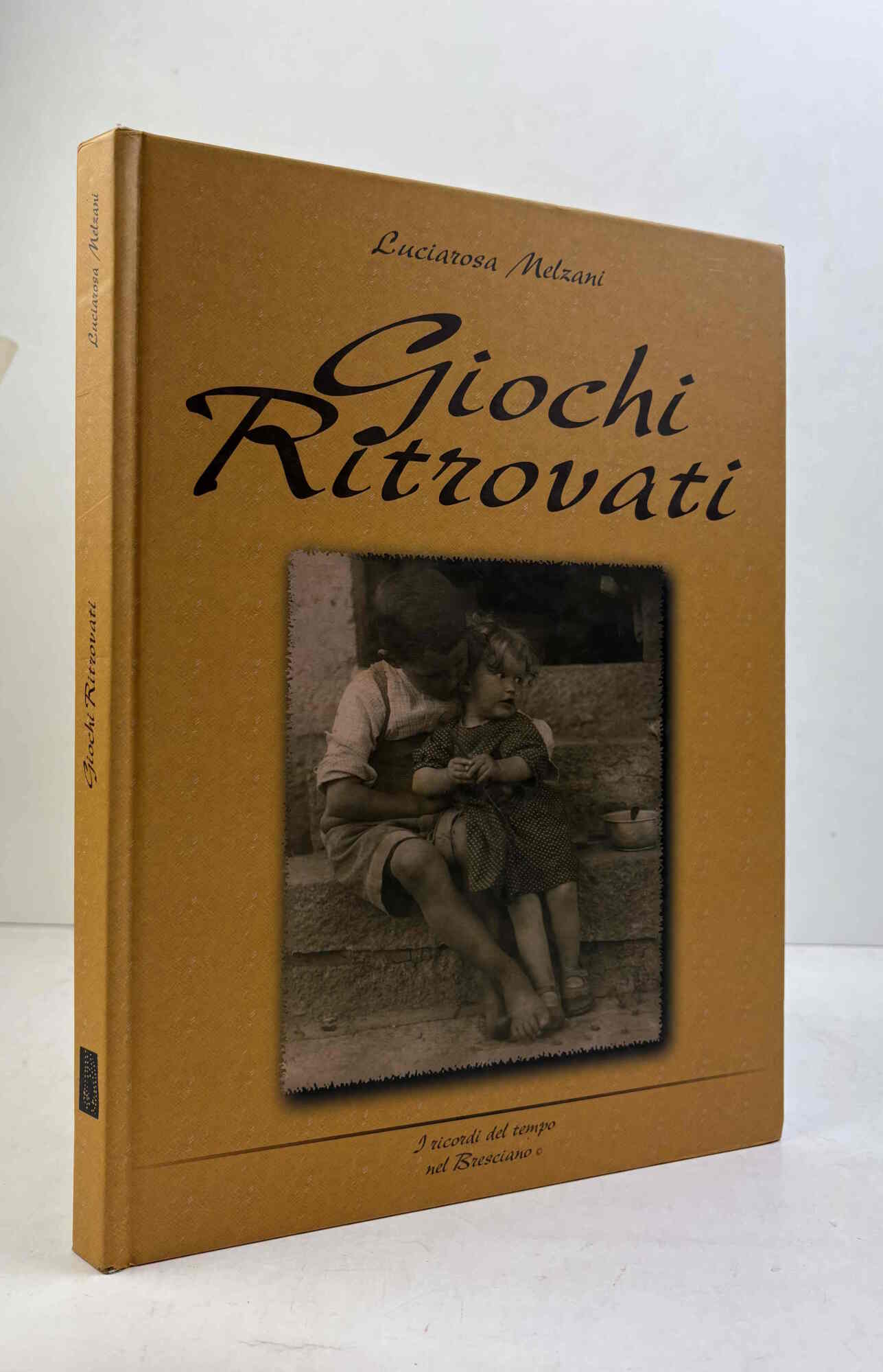 Giochi ritrovati.
