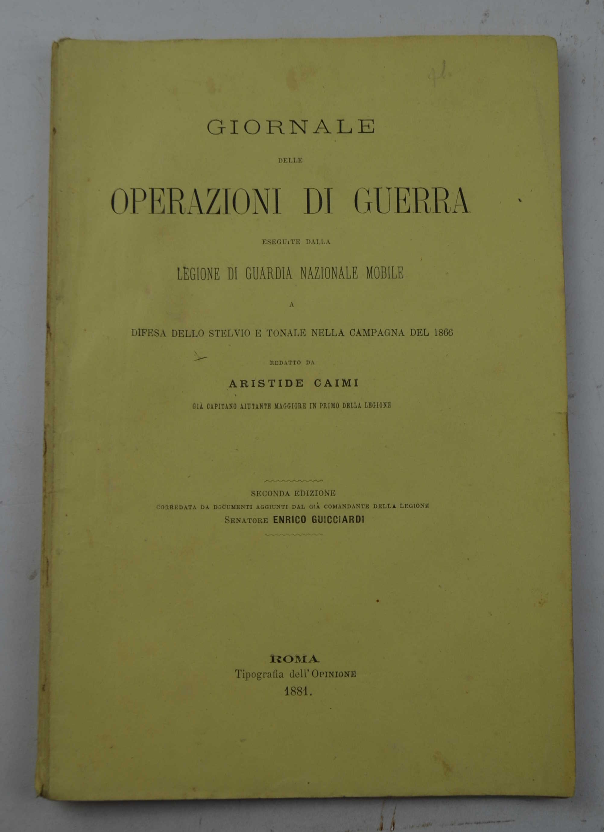 Giornale delle operazioni di guerra eseguite dalla Legione di Guardia …