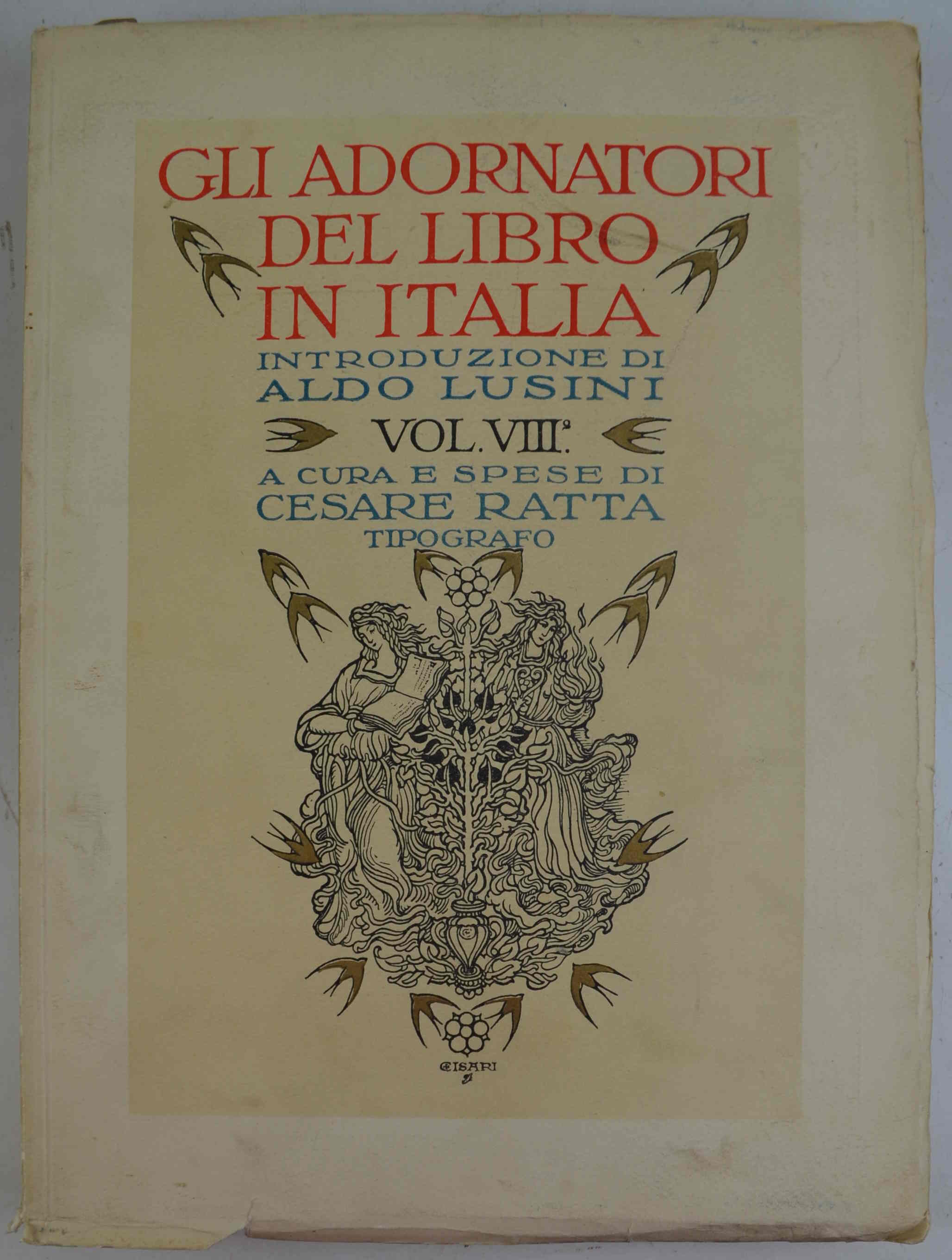 Gli adornatori del libro in Italia. Volume VIII.