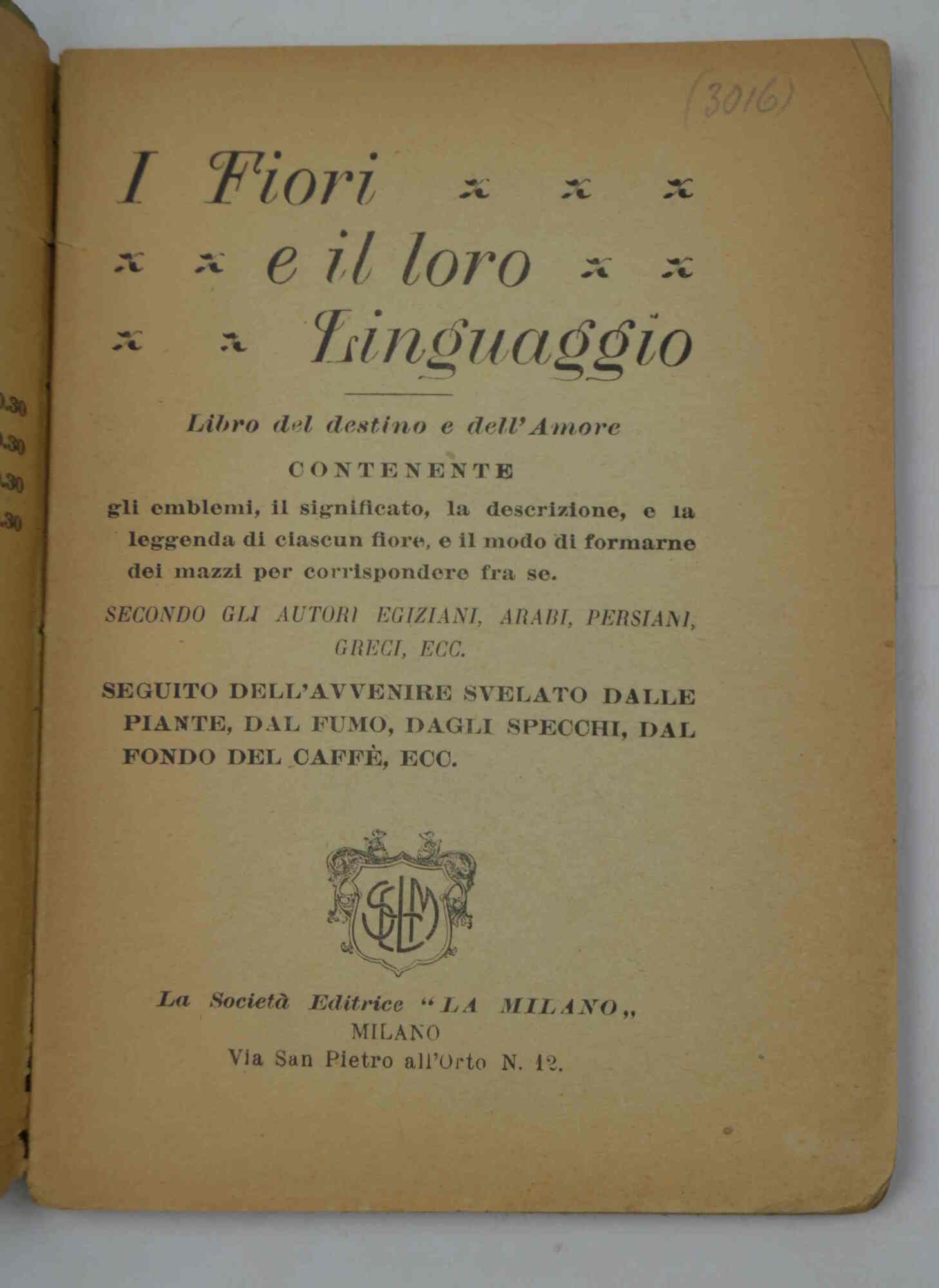 I fiori e il loro Linguaggio. Libro del destino e …