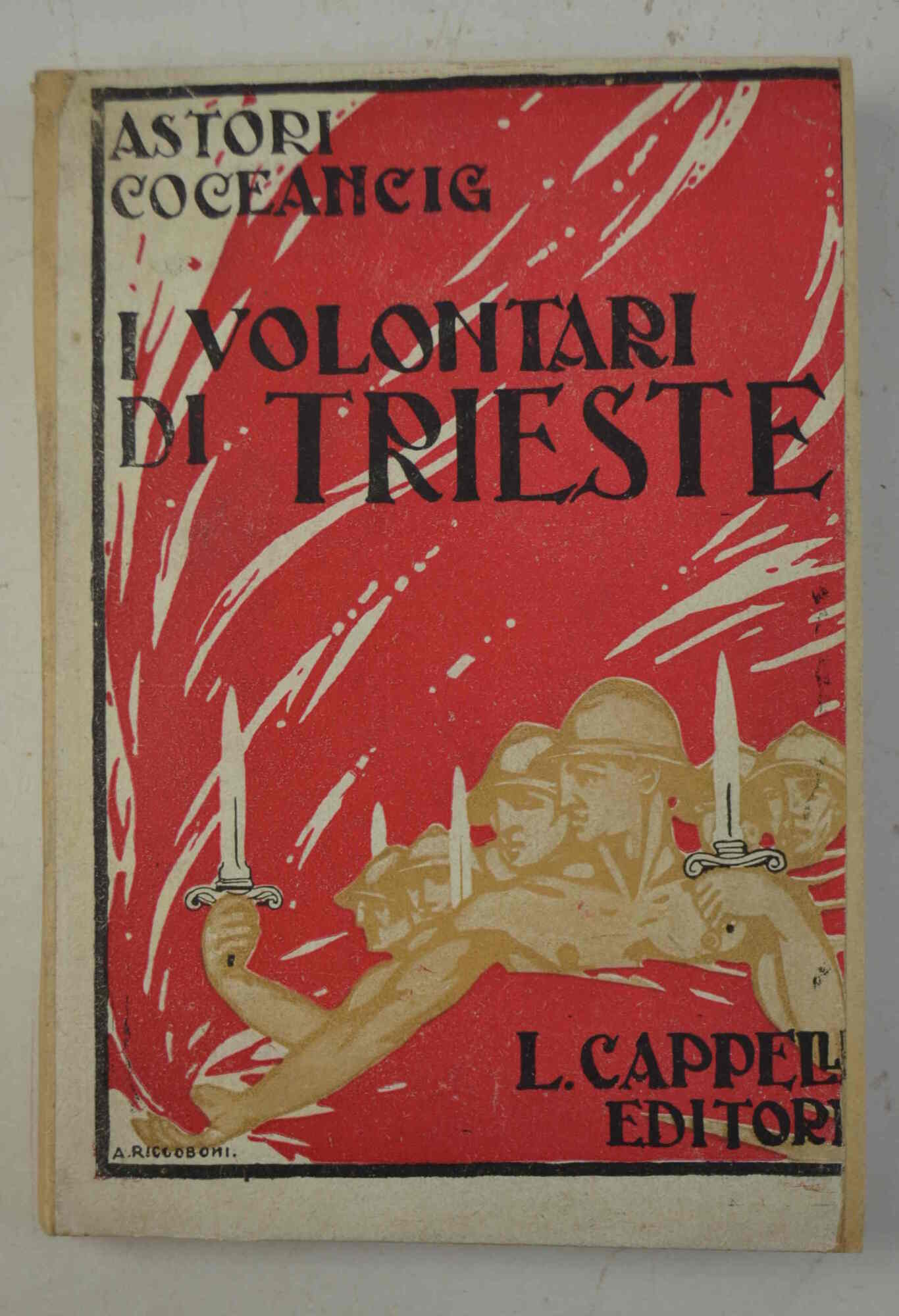 I volontari di Trieste e della Venezia Giulia.