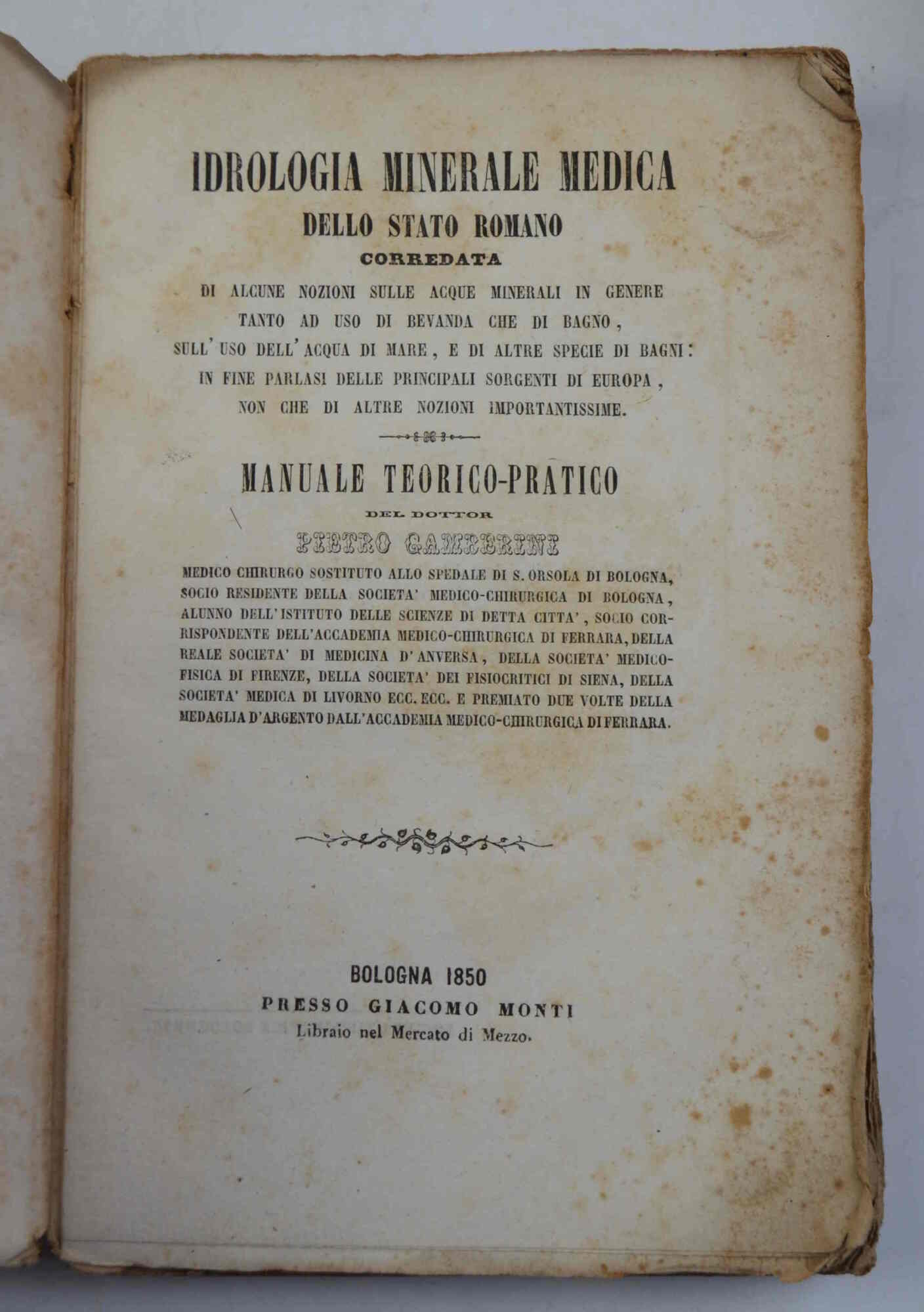 Idrologia minerale medica dello stato romano. Corredata di alcune notizie …
