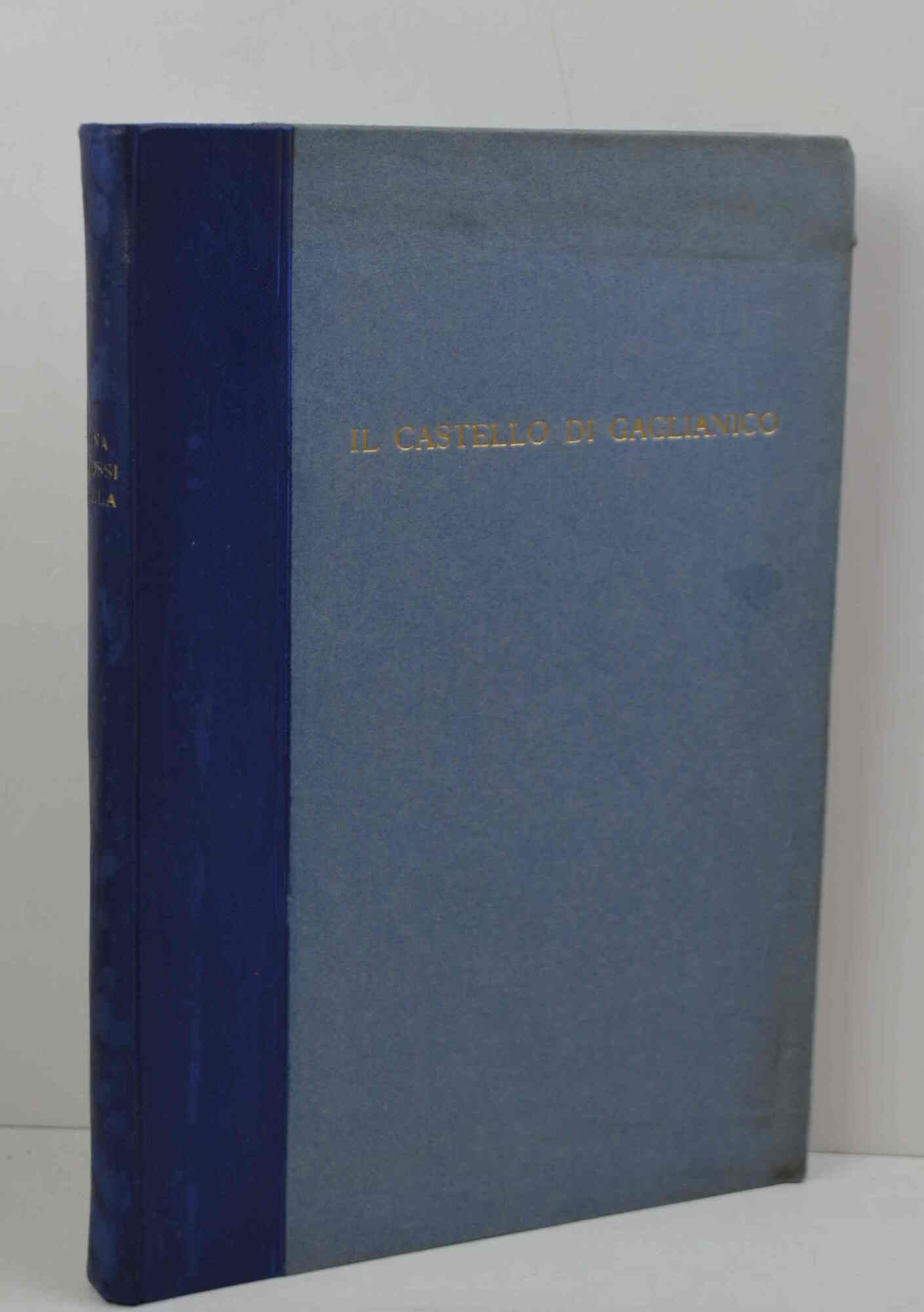 Il castello di Gaglianico.