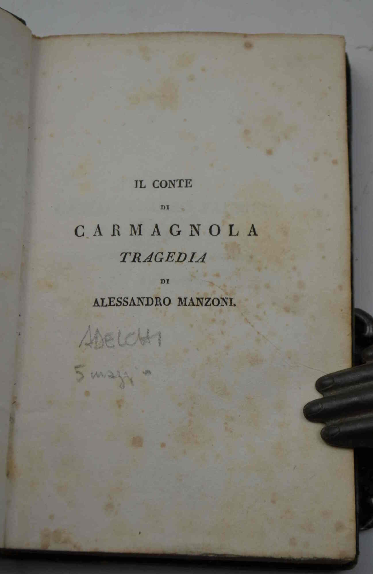 Il Conte di Carmagnola. Adelchi. Il cinque maggio.