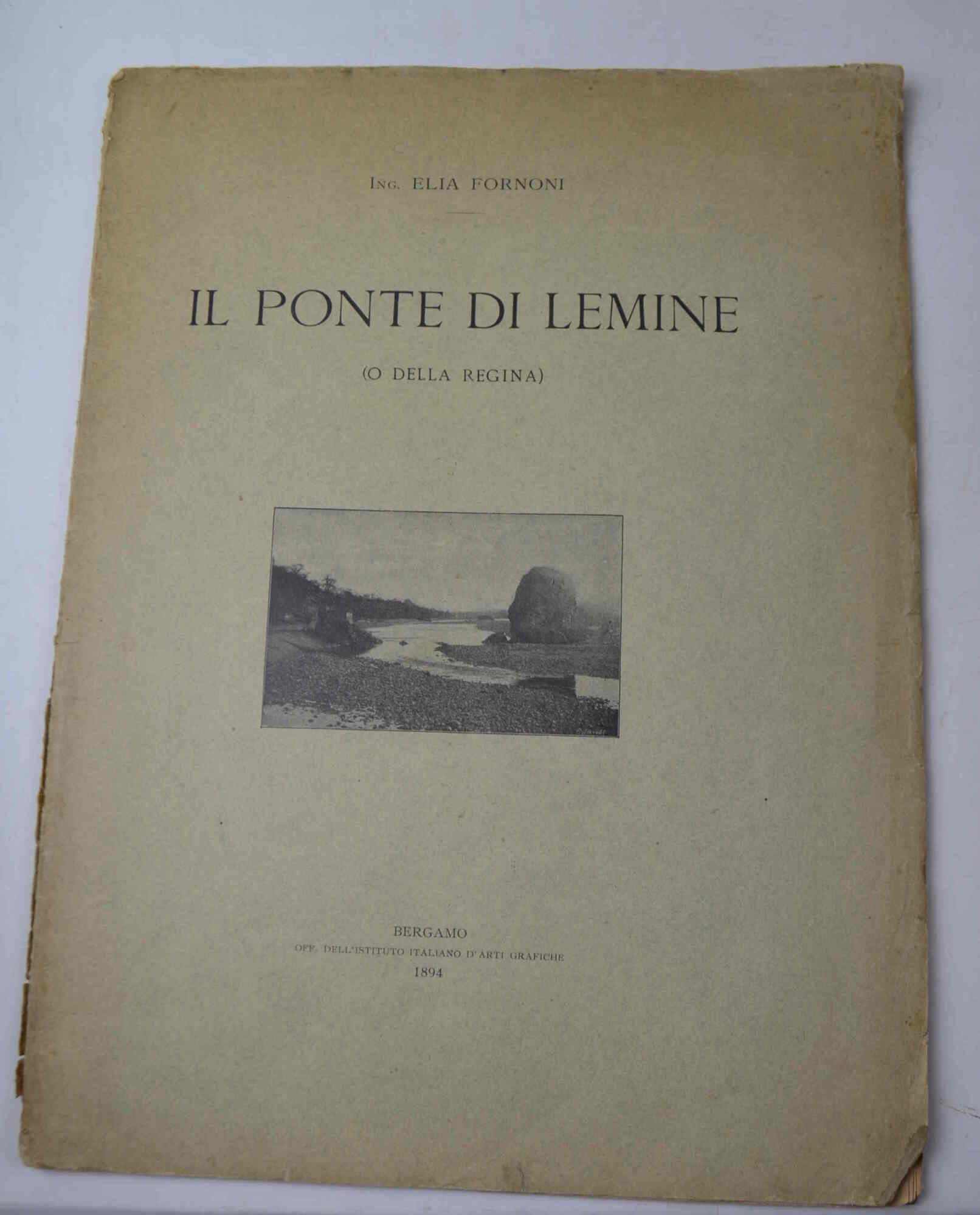 Il ponte di Lemine (o della Regina)