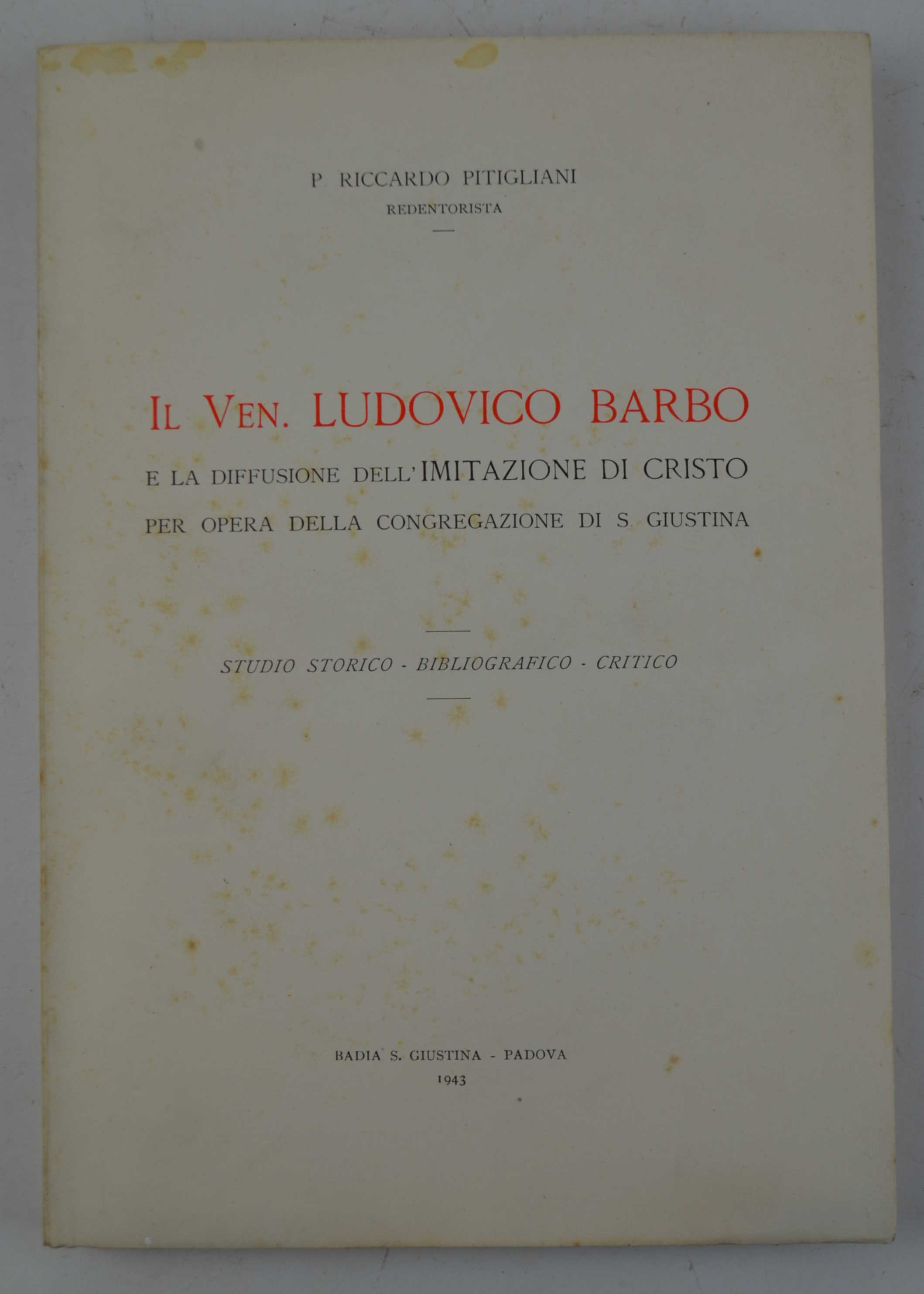Il Ven. Ludovico Barbo e la diffusione dell'Imitazione di Cristo …