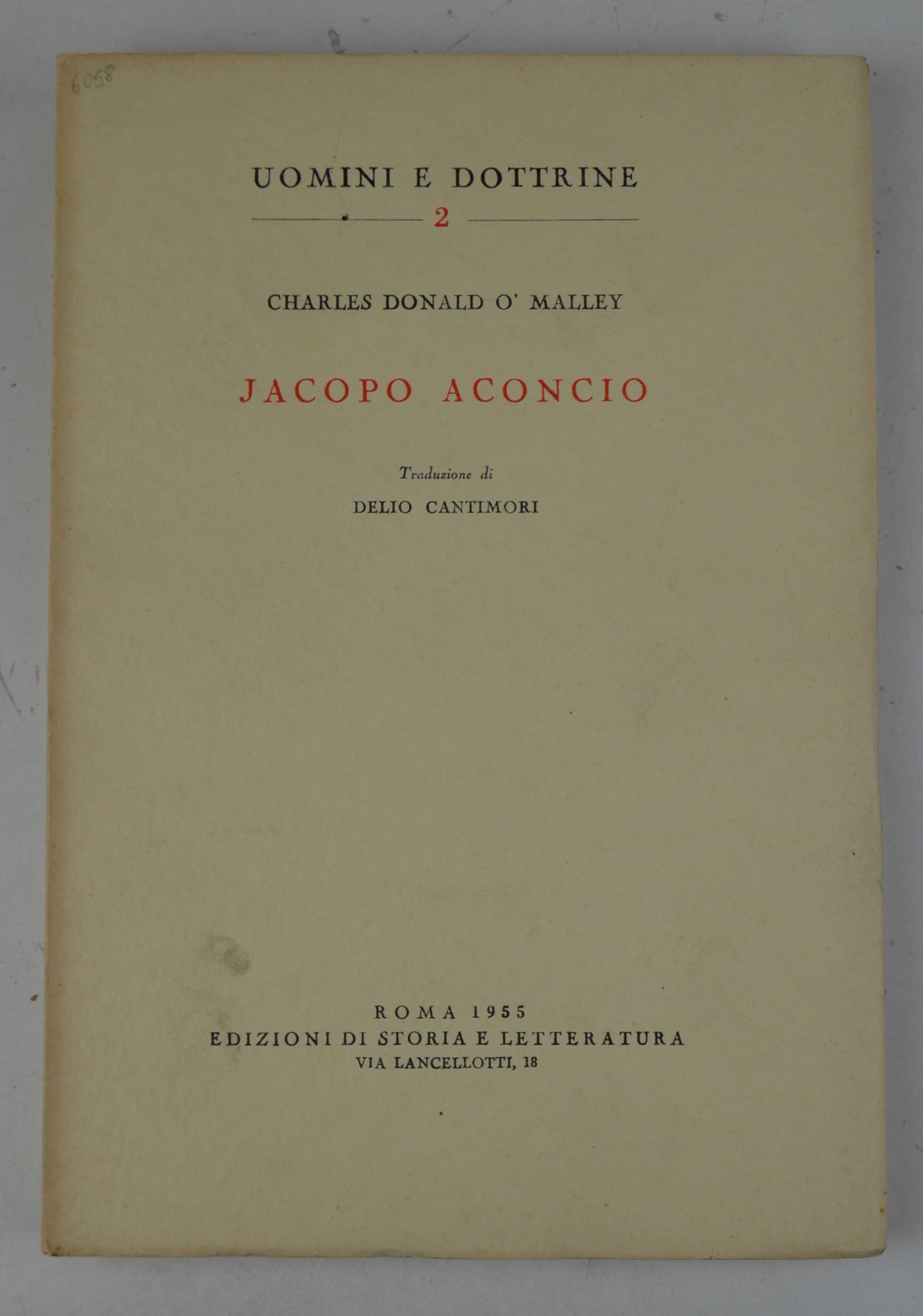 Jacopo Aconcio. Traduzione di Delio Cantimori.