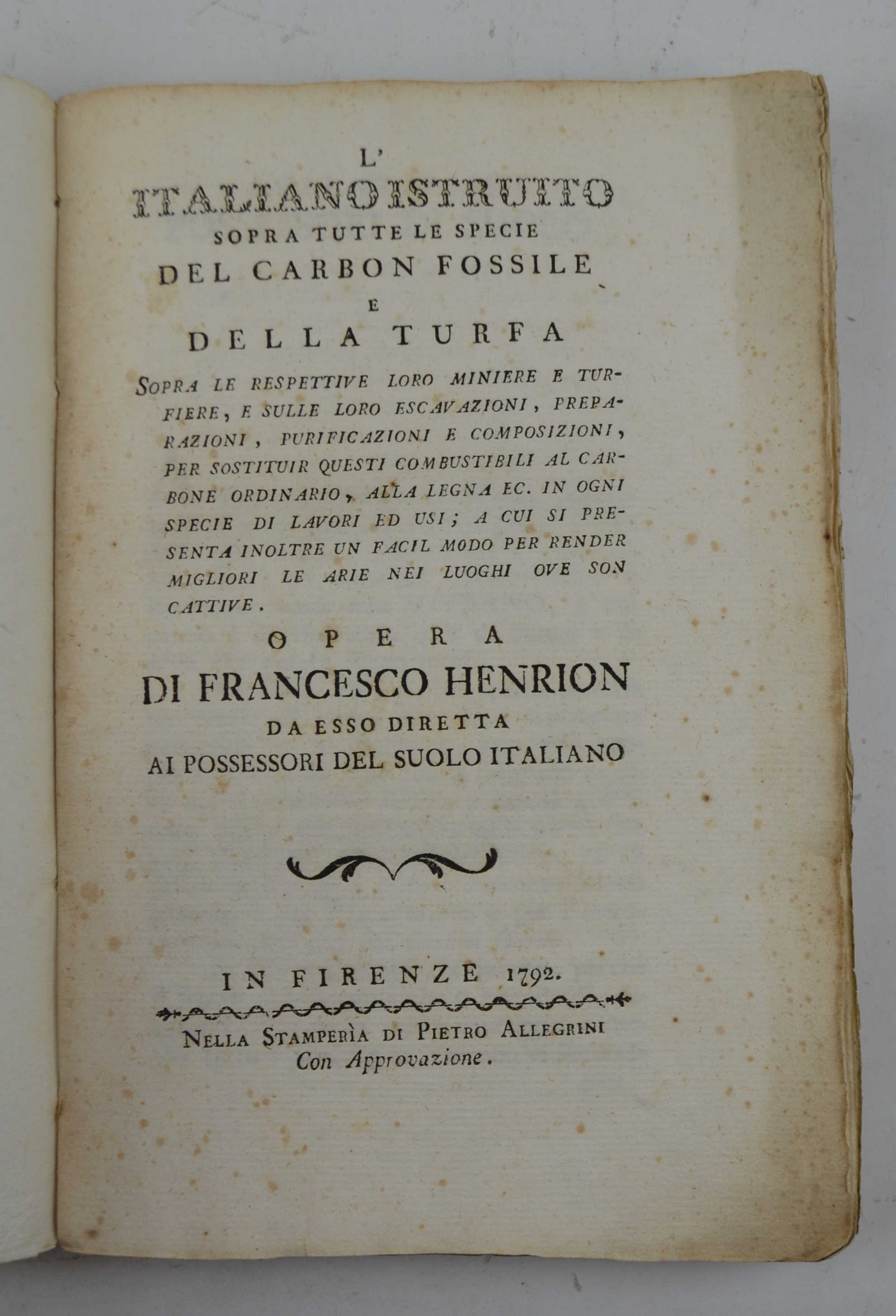 L'italiano istruito sopra tutte le specie del carbon fossile e …