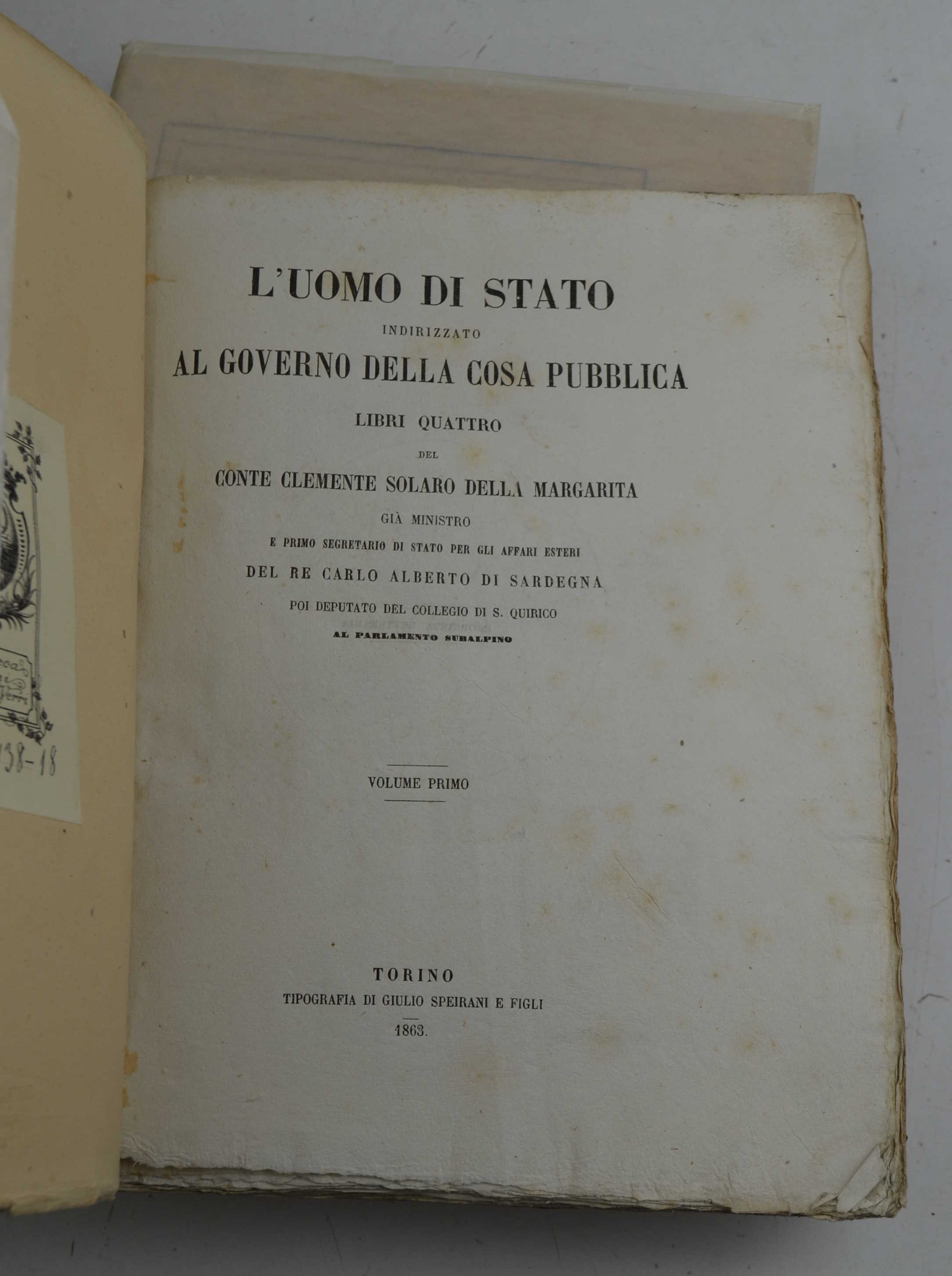 L'Uomo di Stato indirizzato al governo della Cosa Pubblica. Libri …