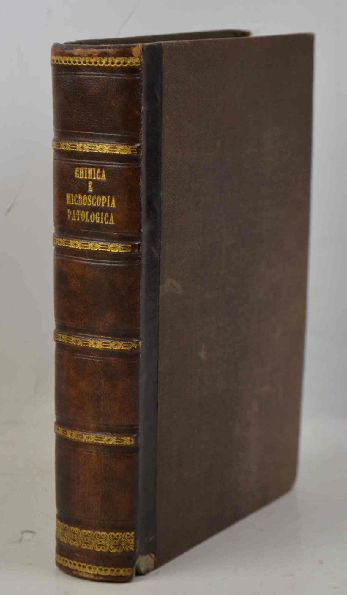 La chimica e la microscopia al letto dell'ammalato. Elemento diagnostico …