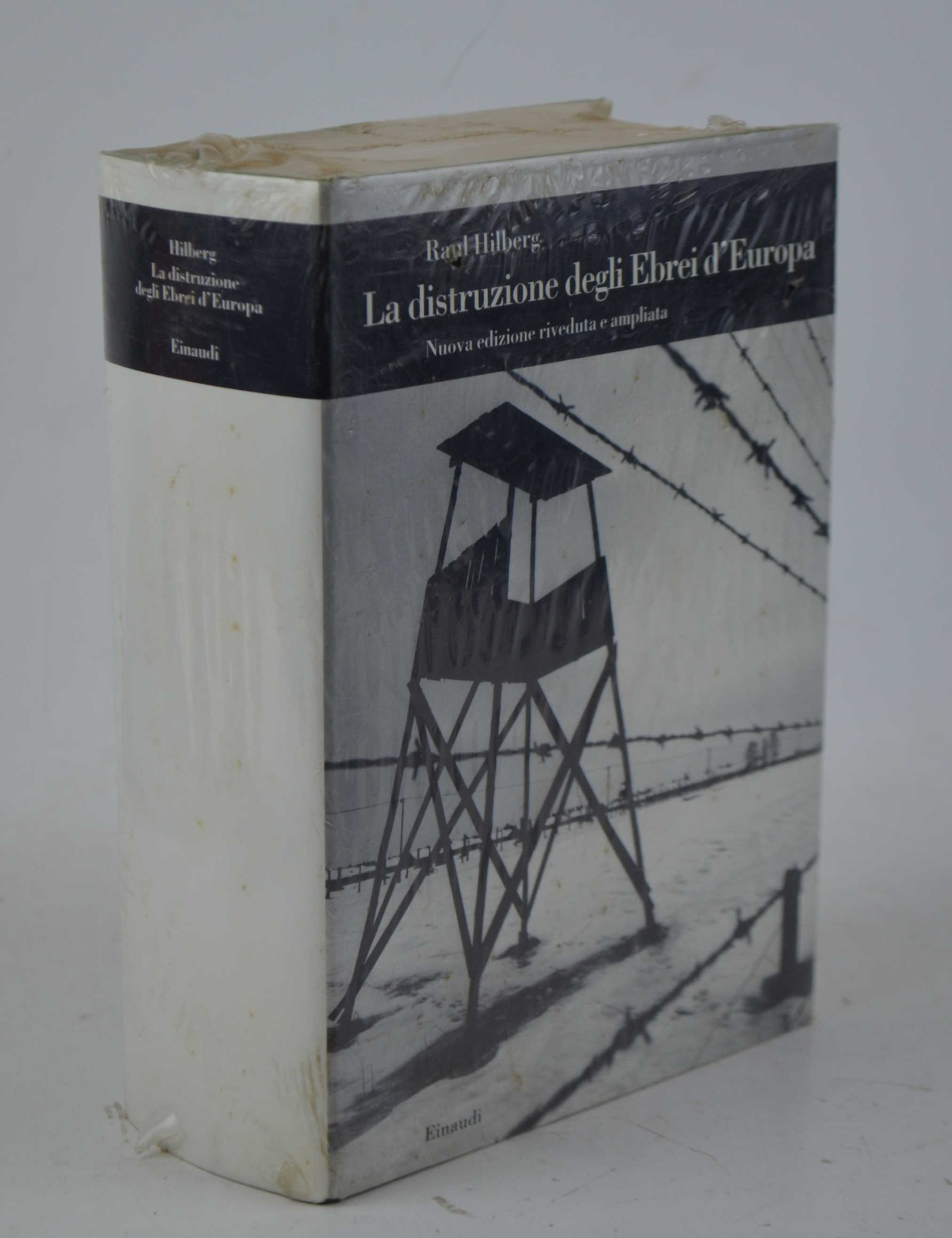 La distruzione degli Ebrei d'Europa. Nuova edizione riveduta e ampliata.