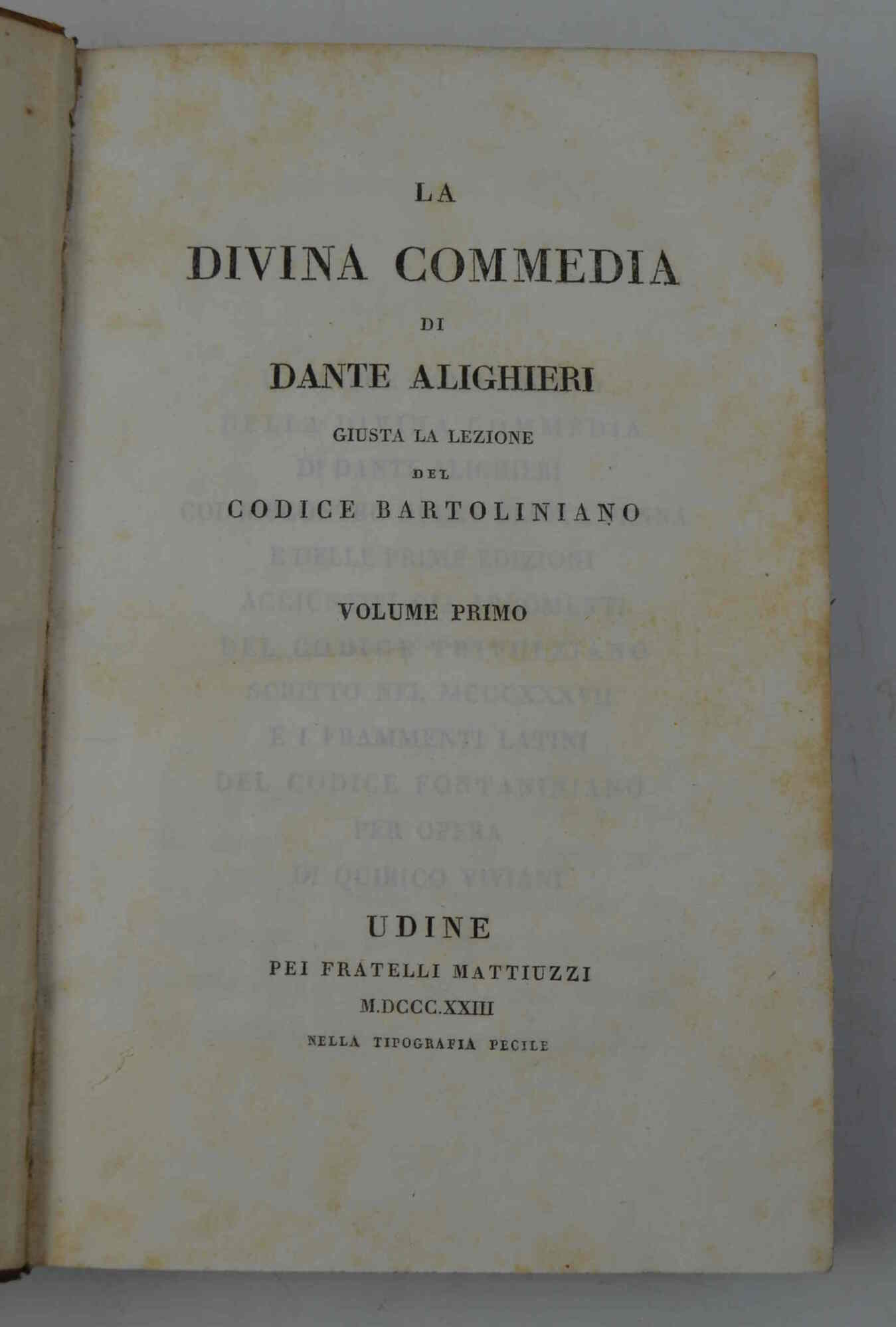 La Divina Commedia... giusta la lezione del Codice Bartoliniano...
