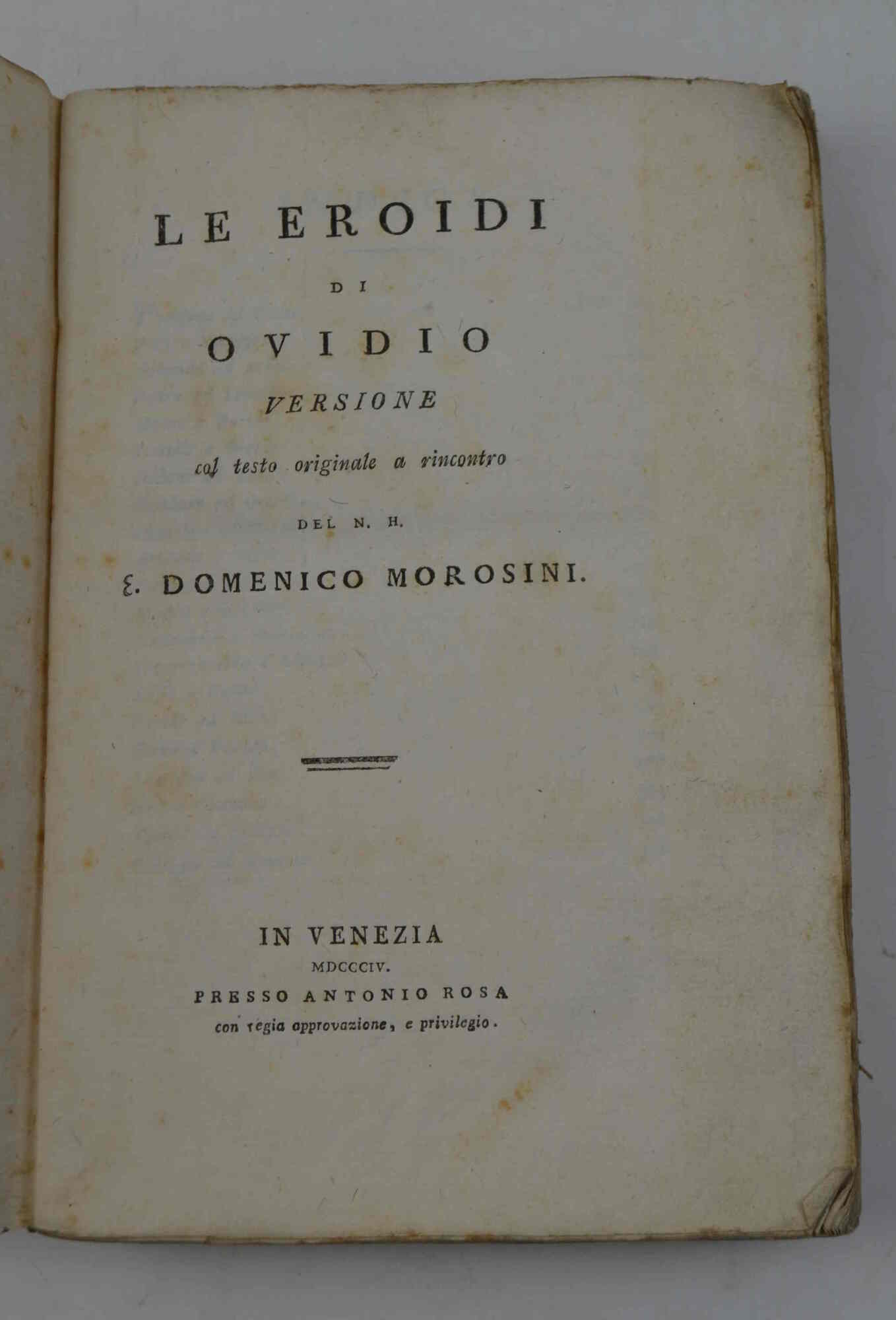 Le Eroidi. Versione col testo originale a riscontro del N.H. …
