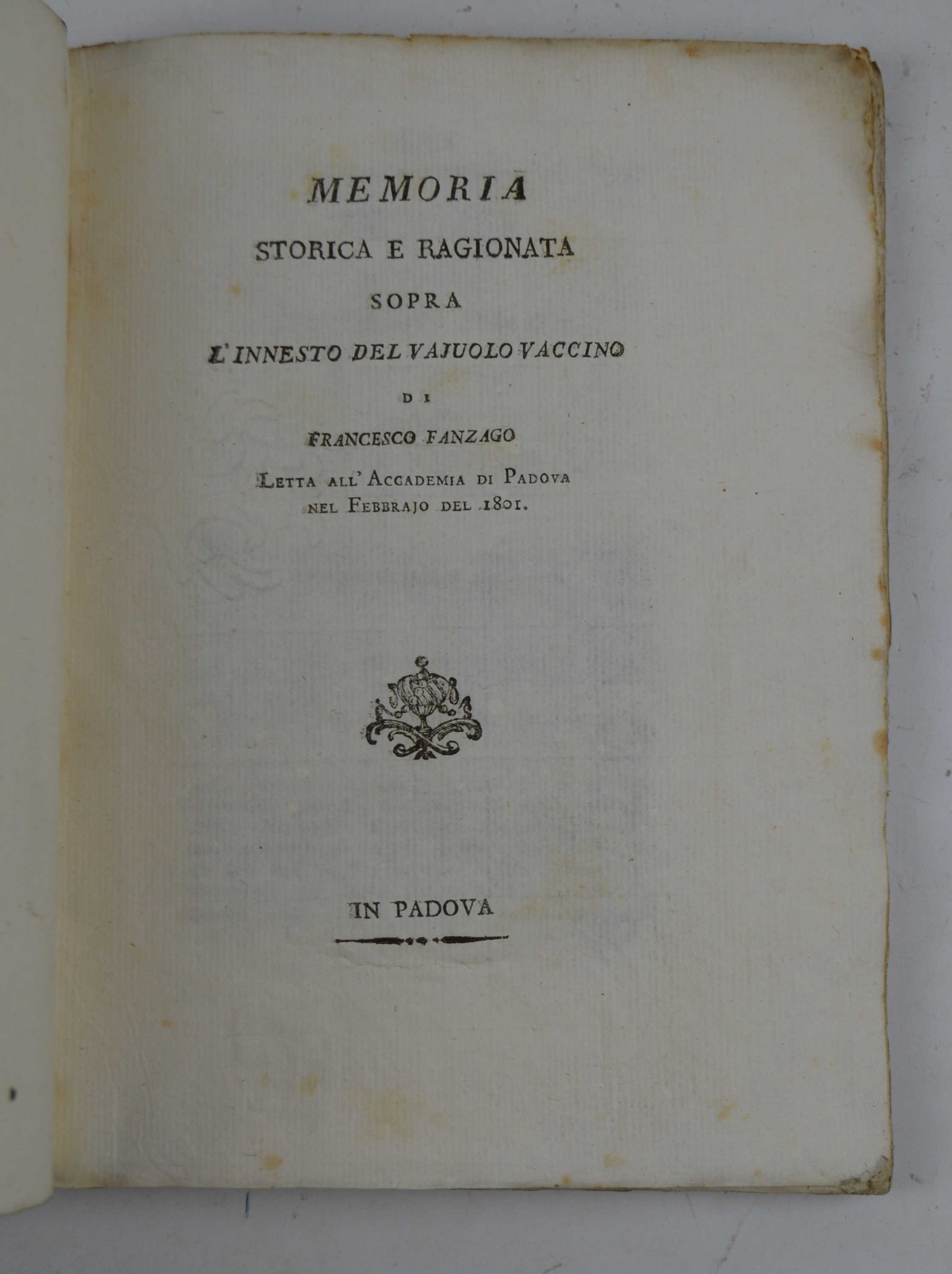 Memoria storica e ragionata sopra l'innesto del vajuolo vaccino.