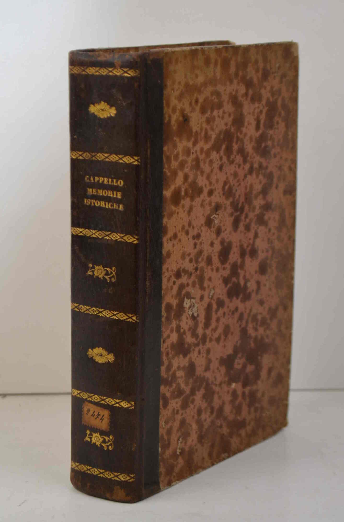 Memorie istoriche... dal 1 maggio 1810 a tutto l'anno 1847.