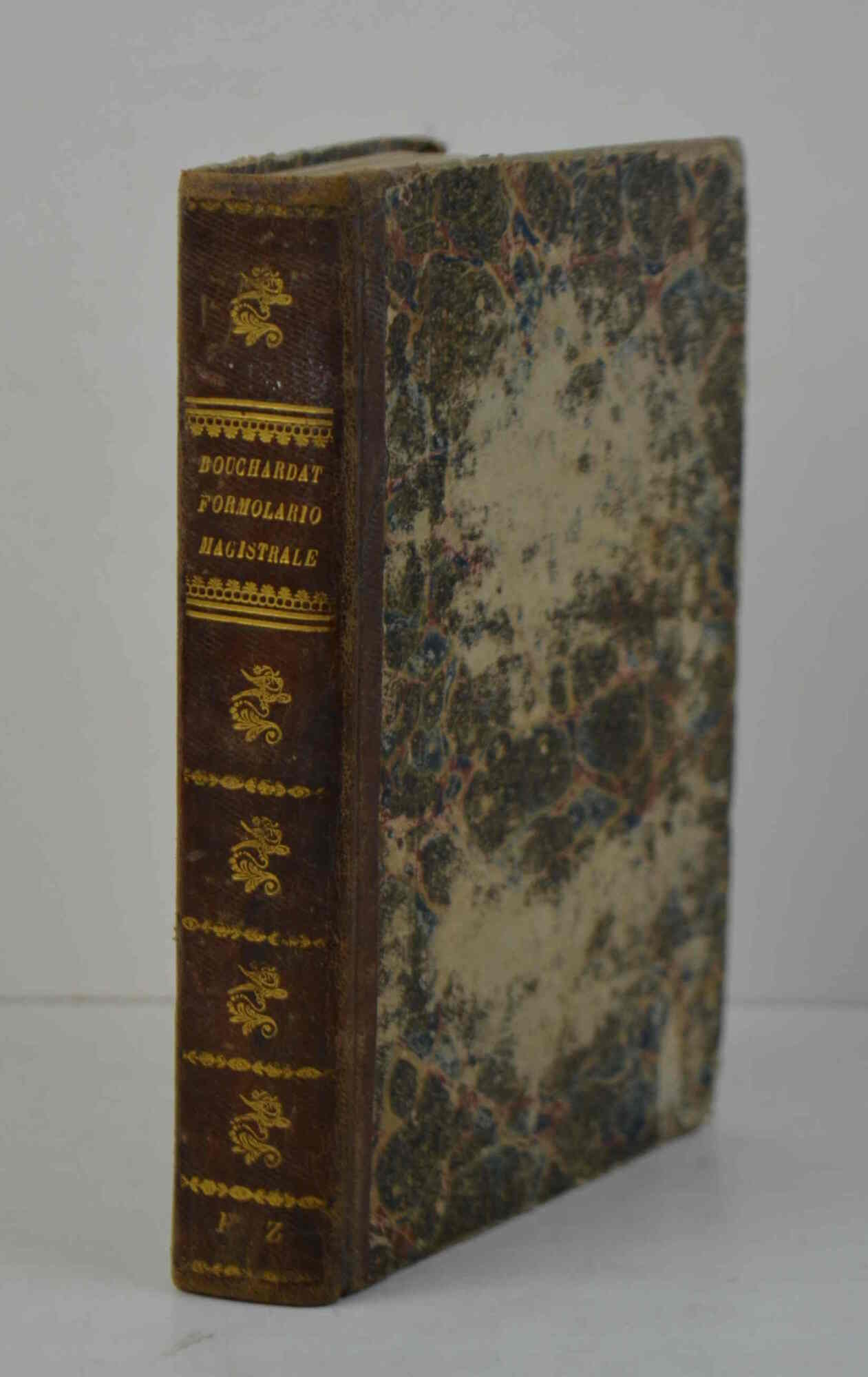 Nuovo formolario magistrale preceduto di una notizia sulla maniera di …