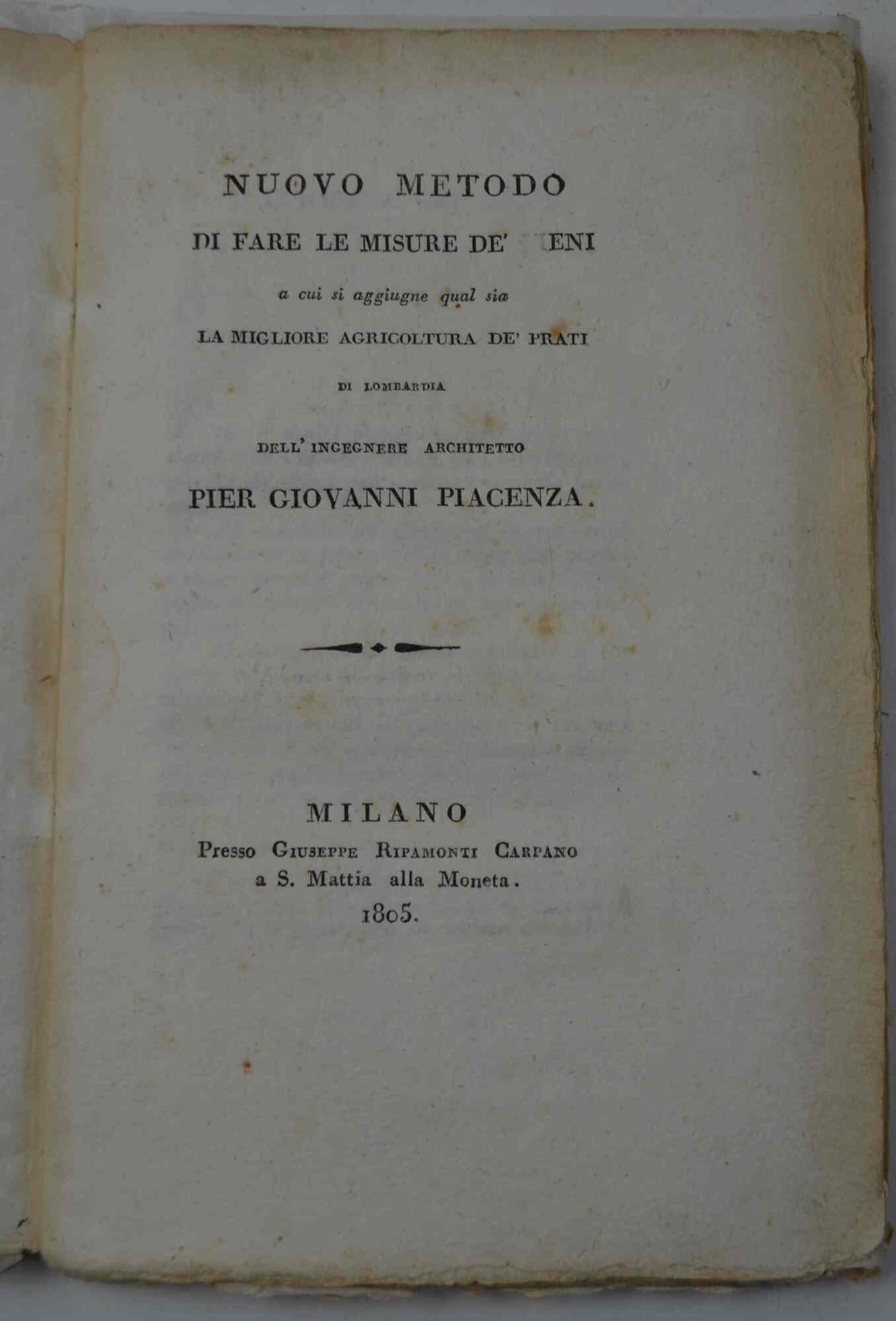 Nuovo metodo di fare le misure de' fieni, a cui …