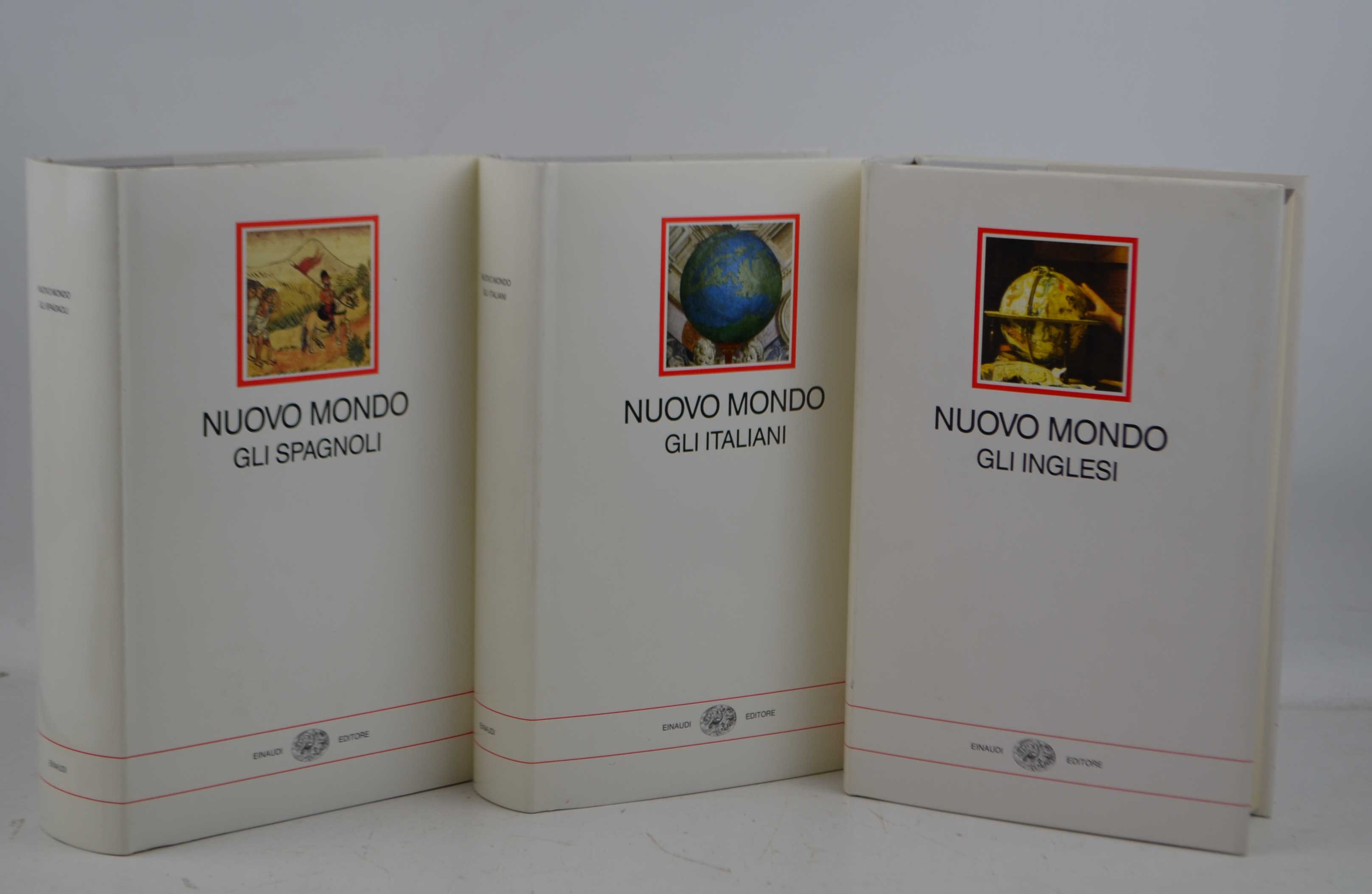 Nuovo mondo. Gli italiani. 1492-1565. Gli spagnoli 1493-1609. Gli inglesi …