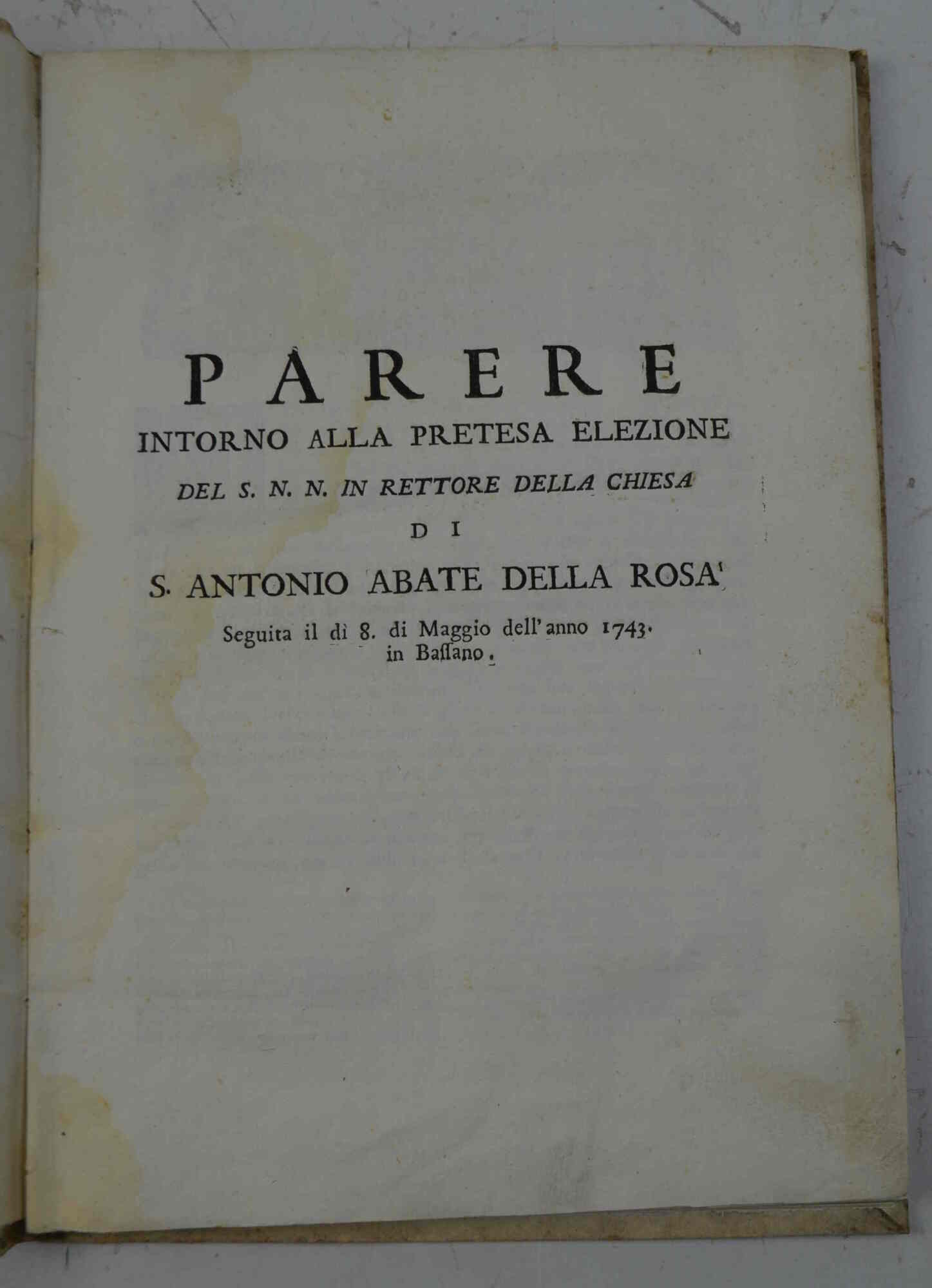 Parere intorno alla pretesa elezione del S.N.N. in rettore della …