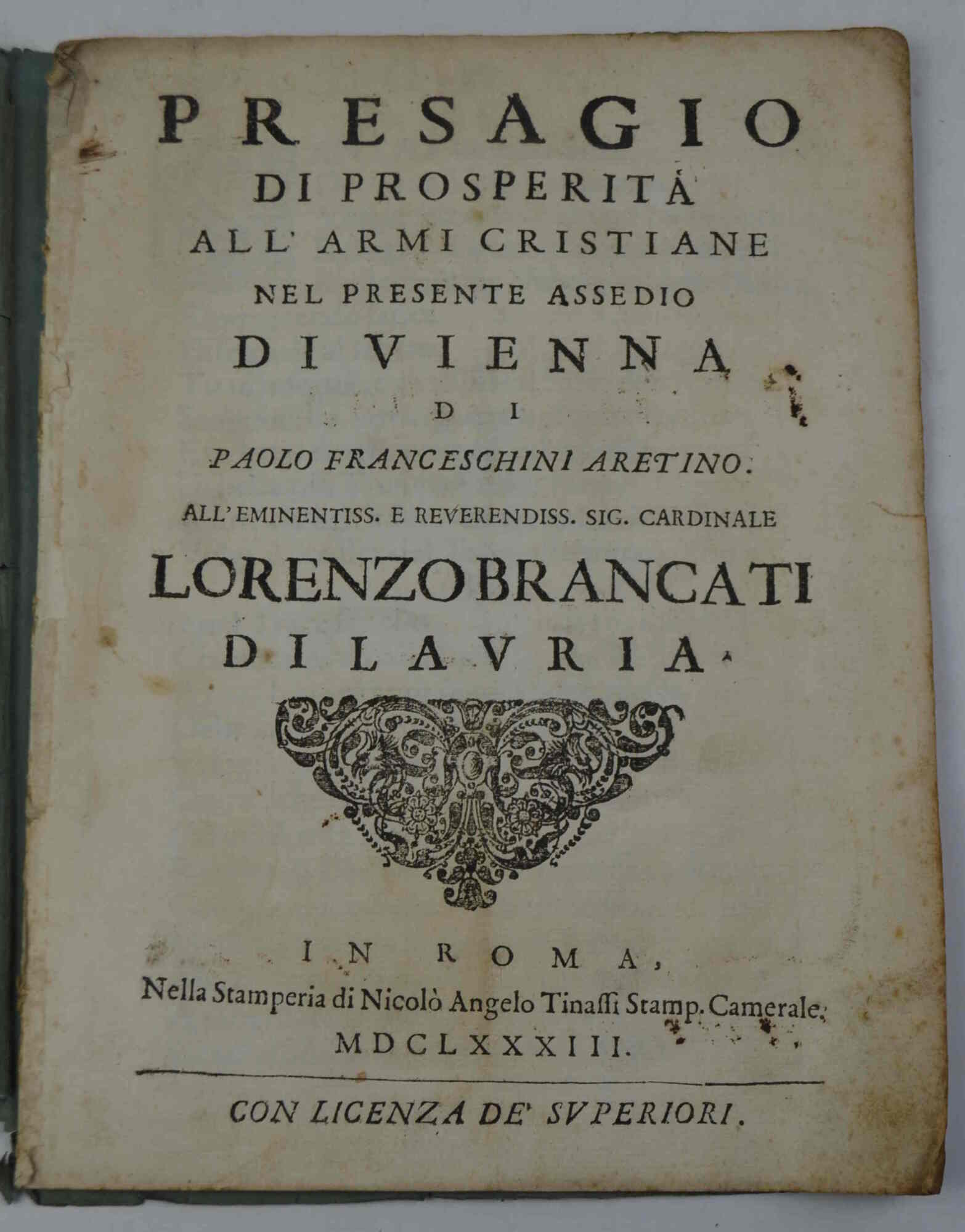 Presagio di prosperità all'armi cristiane di Vienna...