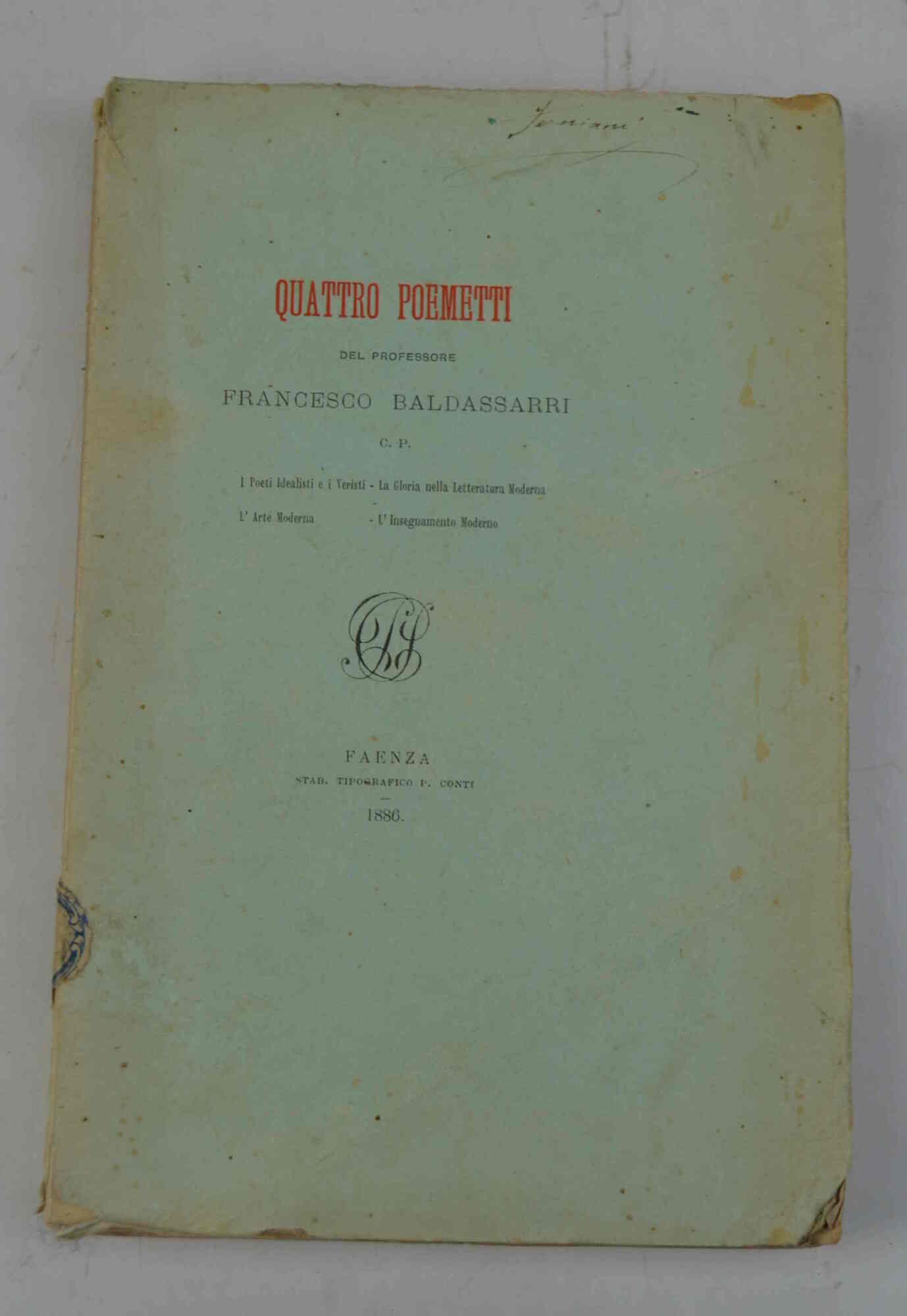 Quattro poemetti... I Poeti Idealisti e i Veristi. - La …