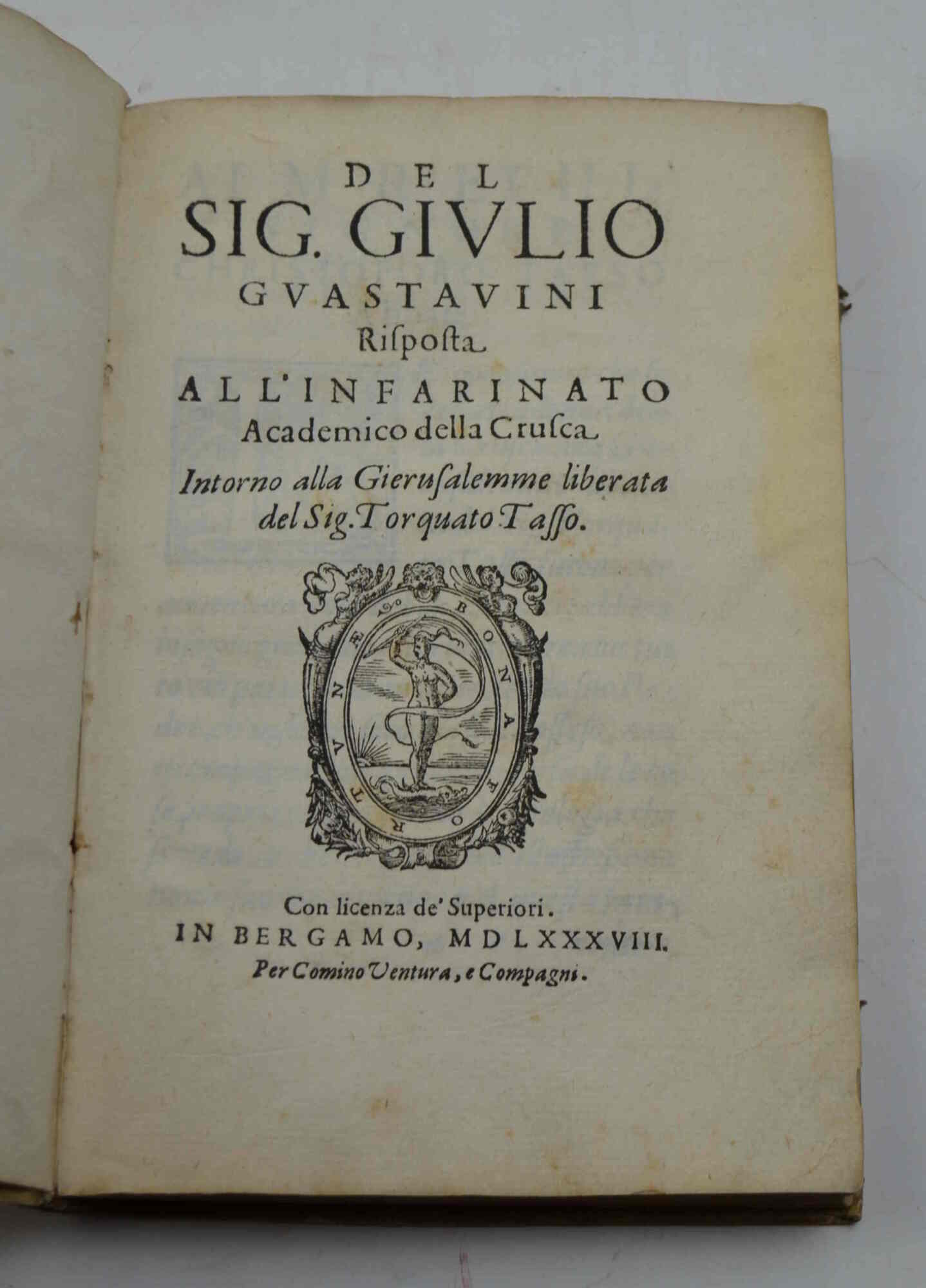 Risposta all'Infarinato Academico della Crusca Intorno alla Gierusalemme liberata del …