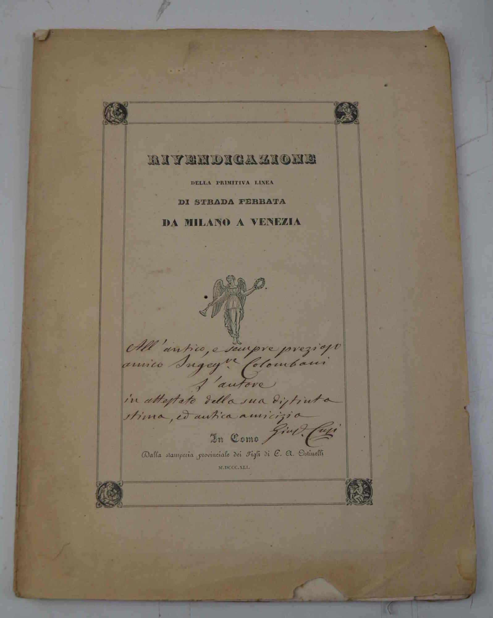 Rivendicazione della primitiva linea di strada ferrata da Milano a …