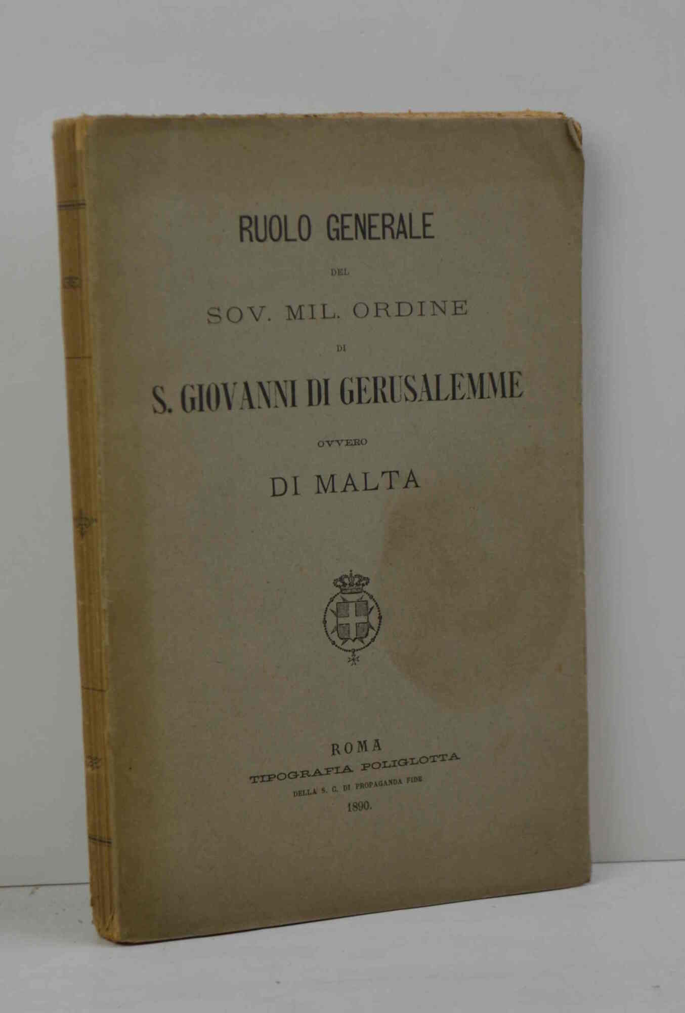 Ruolo generale del Sov. Mil. Ordine di S. Giovanni di …