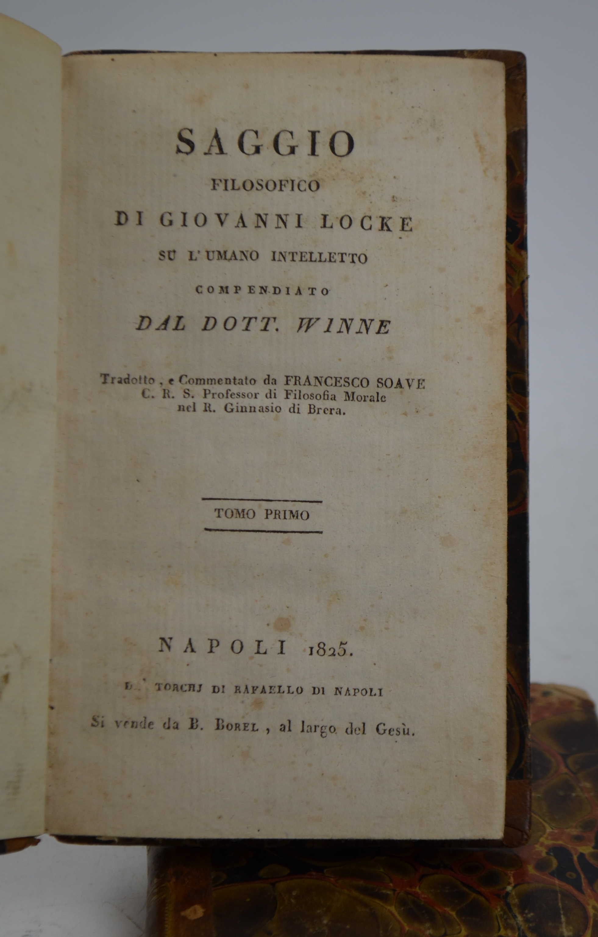 Saggio filosofico di Giovanni Locke su l'umano intelletto compendiato dal …