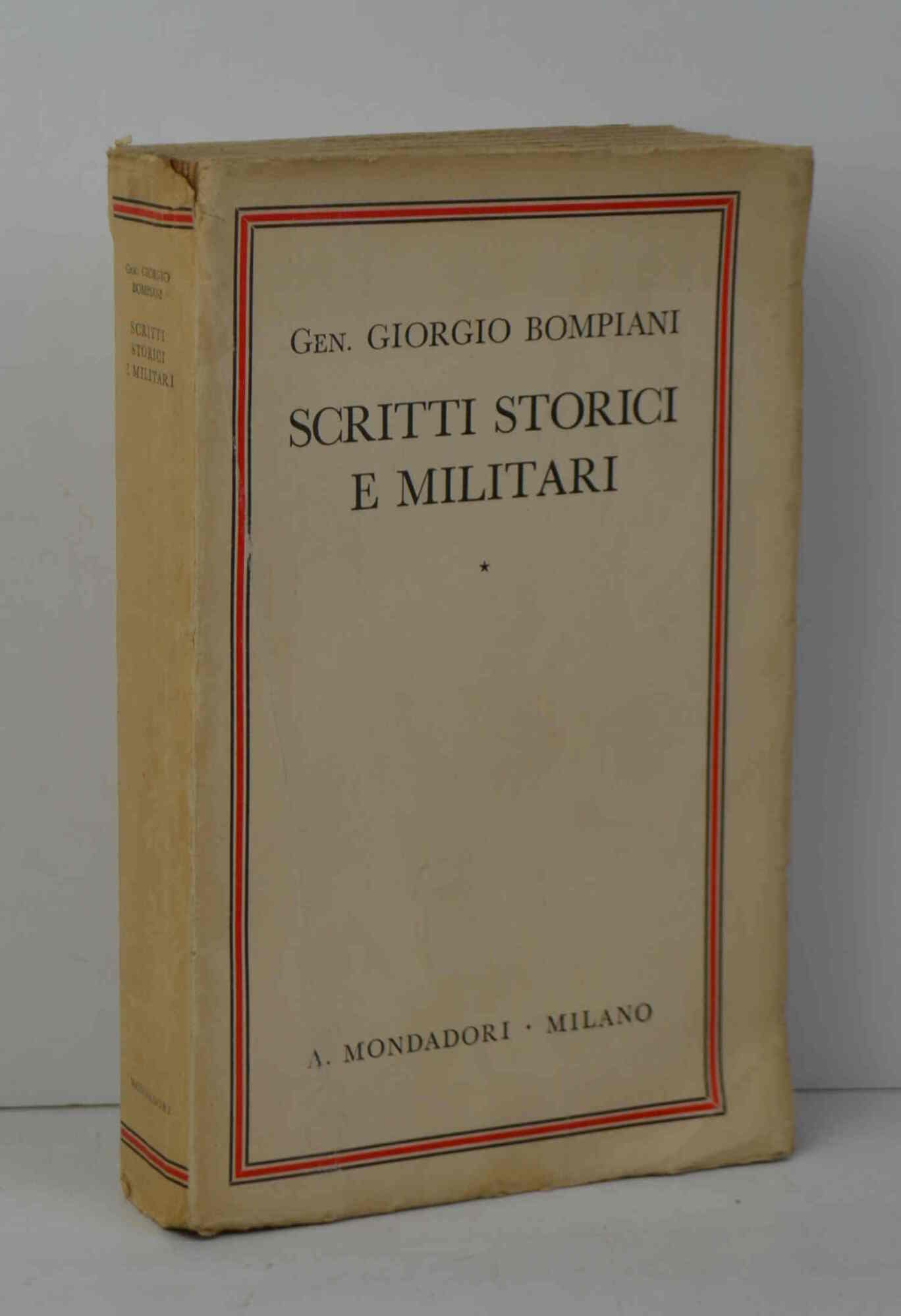 Scritti storici e militari.
