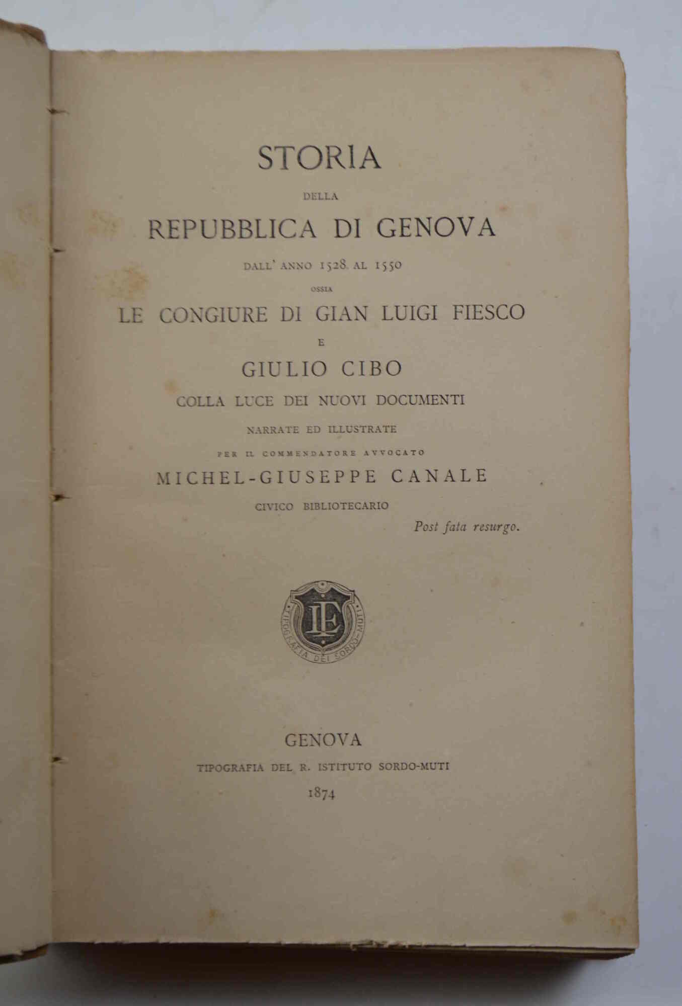 Storia della Repubblica di Genova dall'anno 1528 al 1550 ossia …