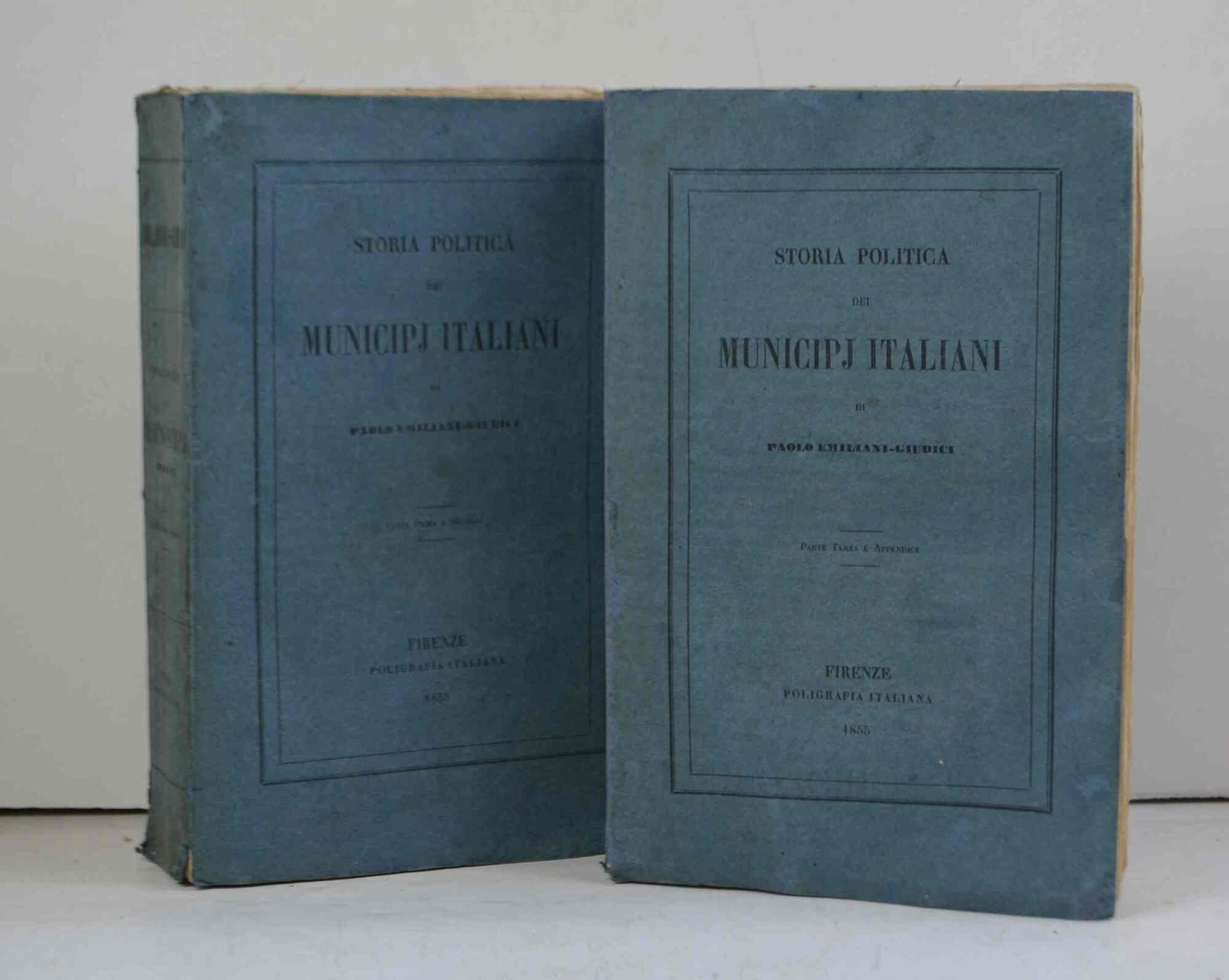 Storia politica dei municipj italiani...