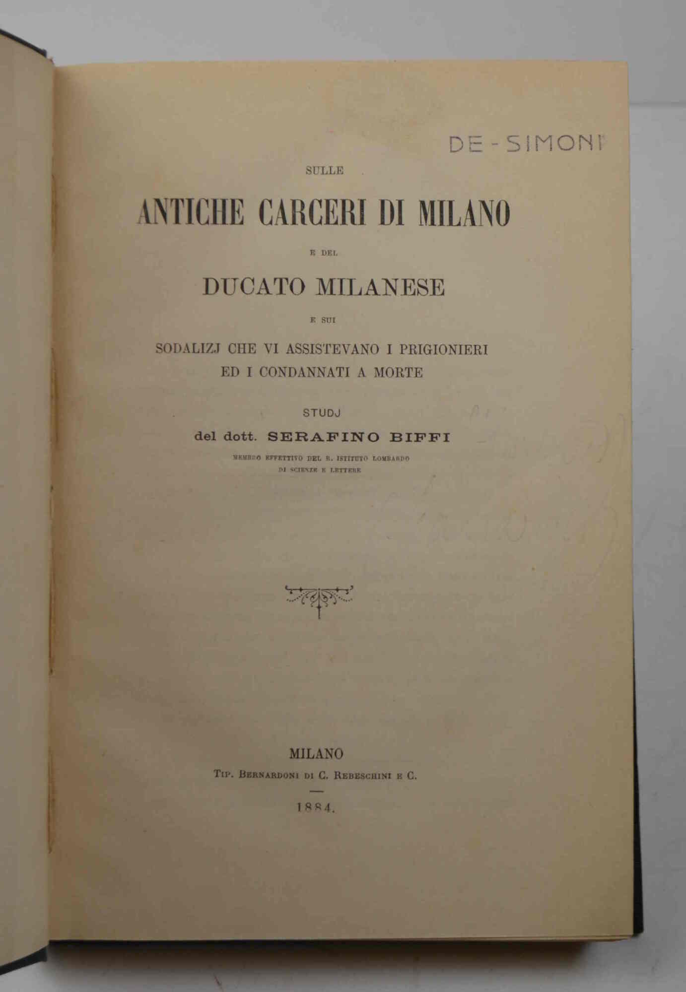 Sulle antiche carceri di Milano e del Ducato milanese e …