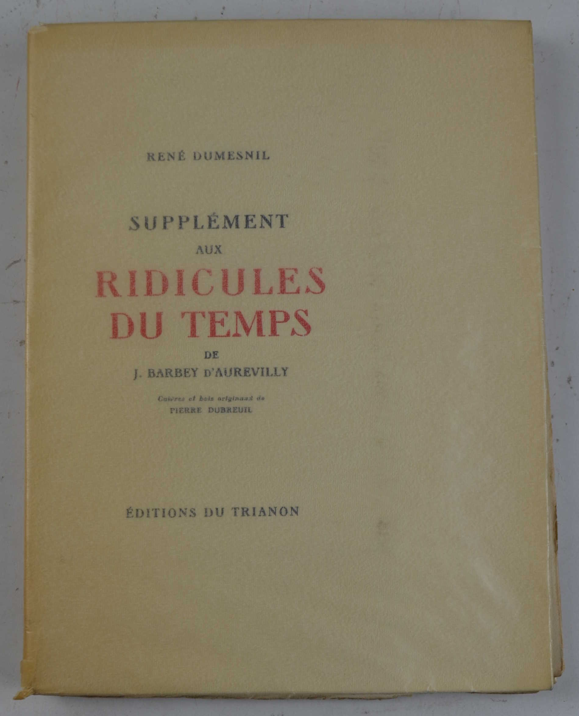 Supplément aux Ridicules du temps de J. Barbey d'Aurevilly. Cuivres …