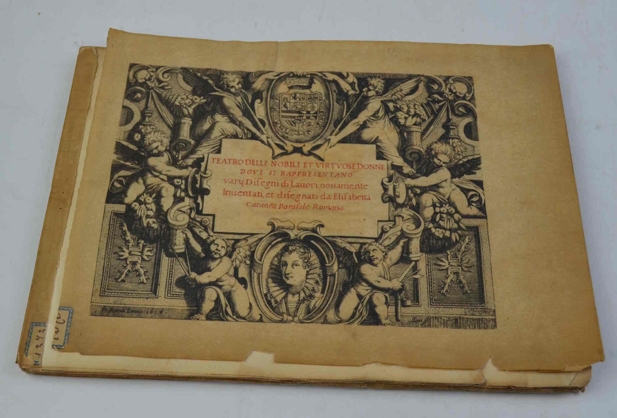 Teatro delle nobili et virtuose Donne dove si rappresentano varii …