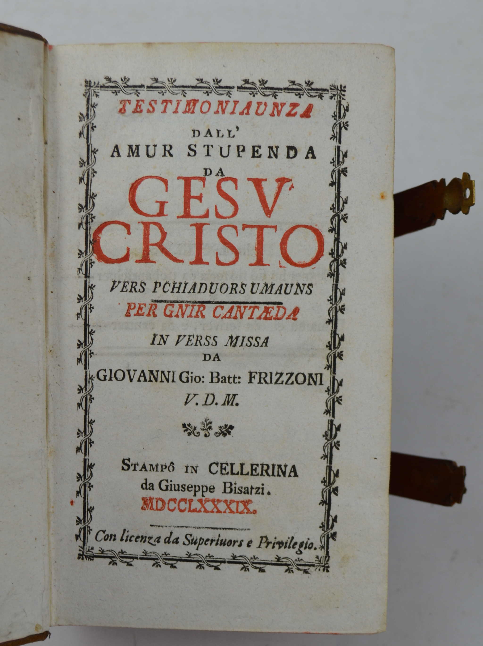 Testimoniaunza dell'amur stupenda da Gesù Cristo vers pshiaduors umauns per …