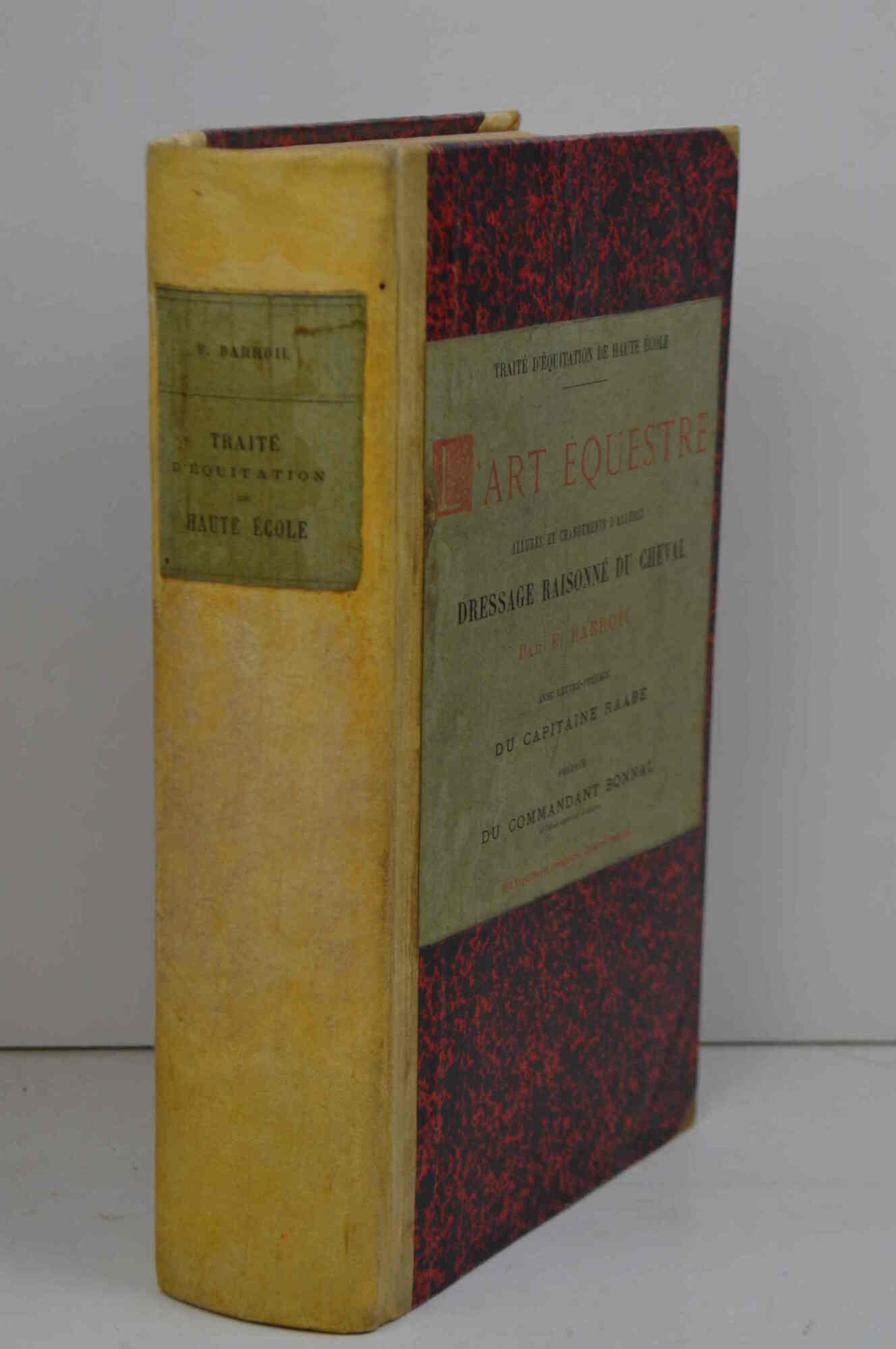 Traité déquitatione de haute école. L' Art équestre.