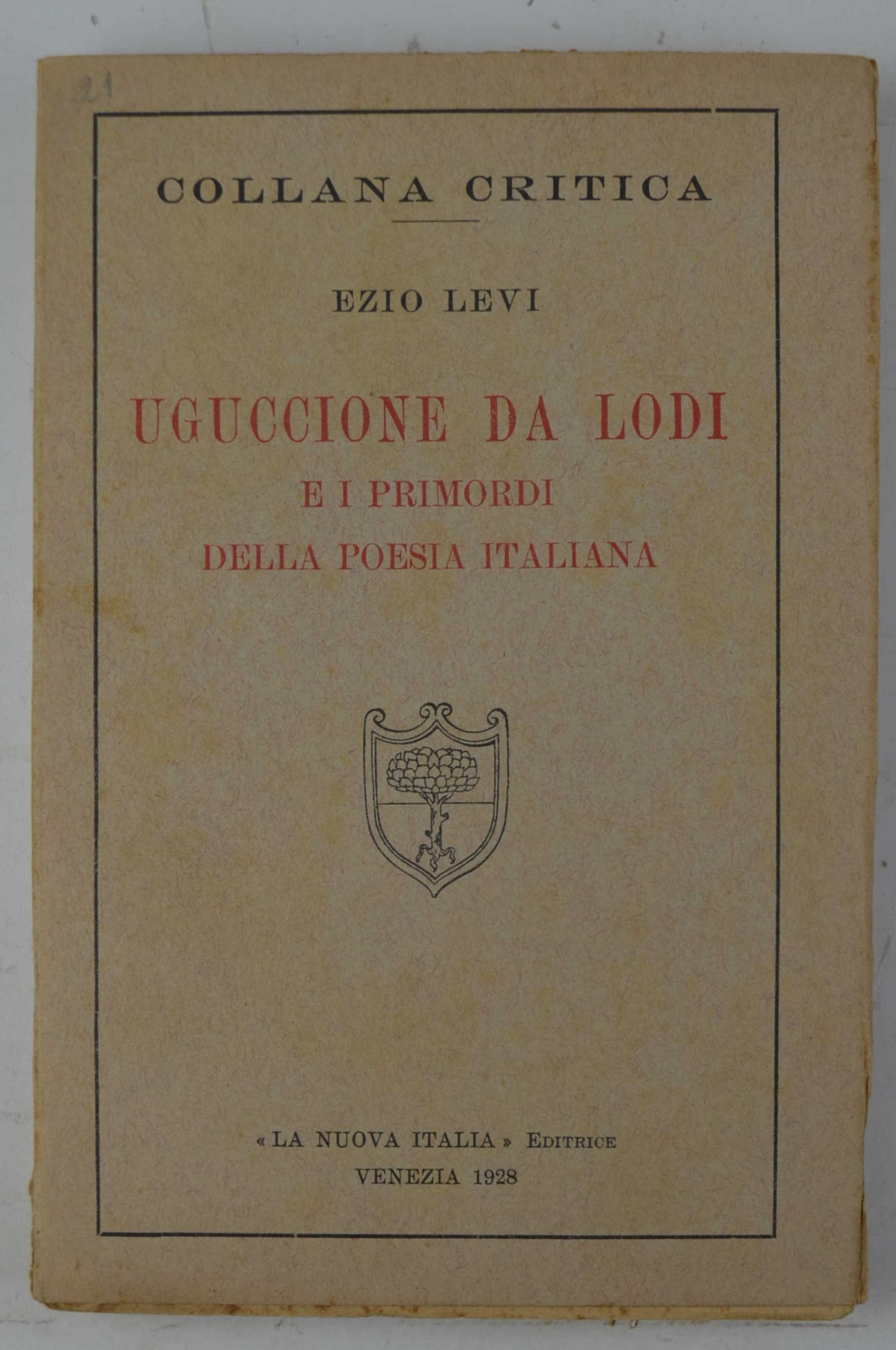 Uguccione da Lodi e i primordi della poesia italiana.