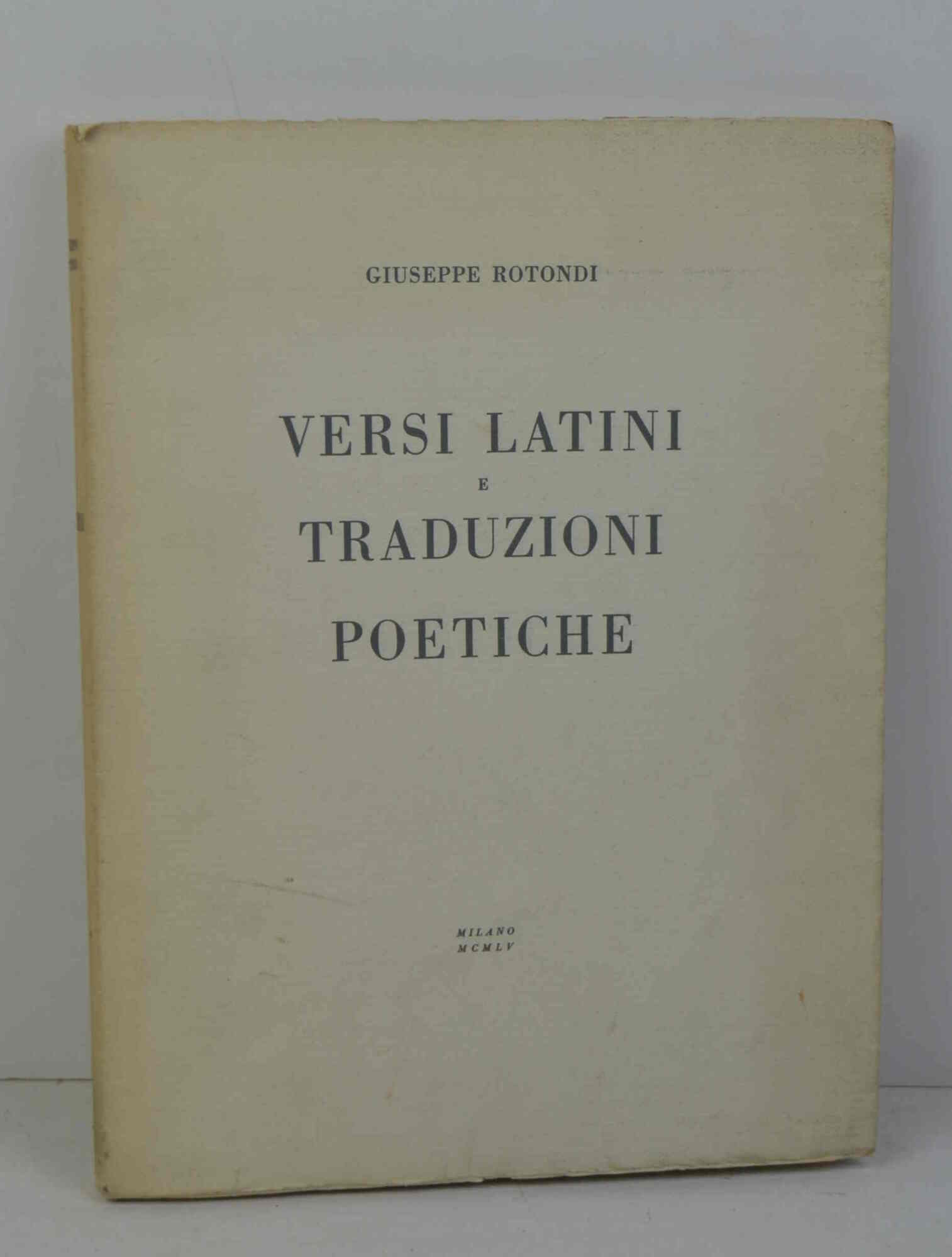 Versi latini e traduzioni poetiche.
