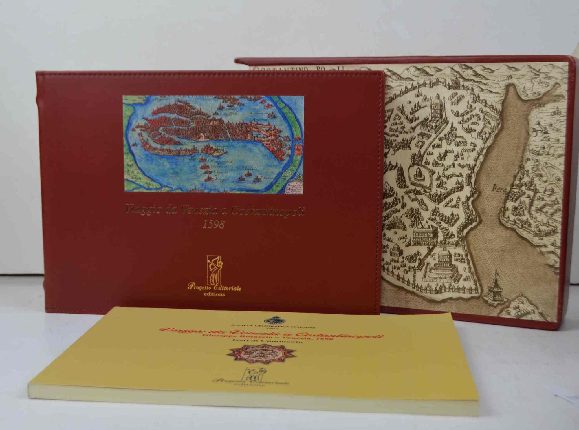 Viaggio da Venezia e Costantinopoli1598. Edizione storica internazionale.