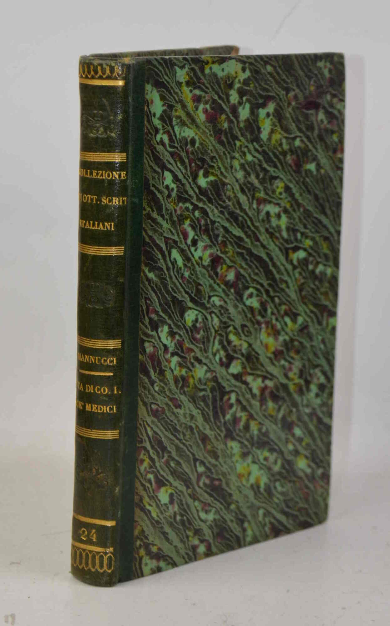 Vita di Cosimo I. de' Medici Granduca di Toscana…