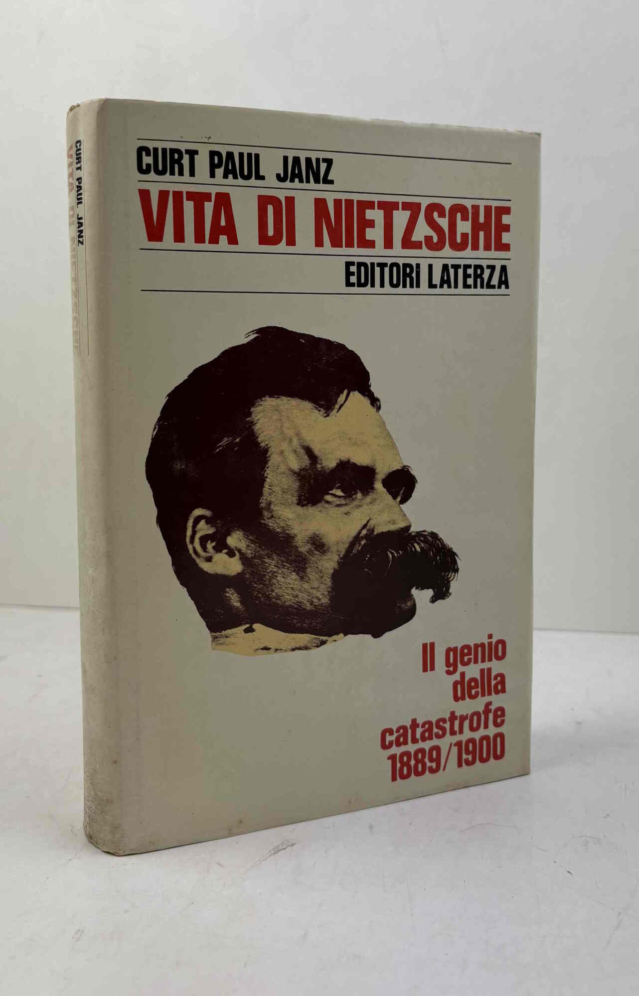 Vita di Nietzsche. III. Il genio della catastrofe 1889-1900. A …